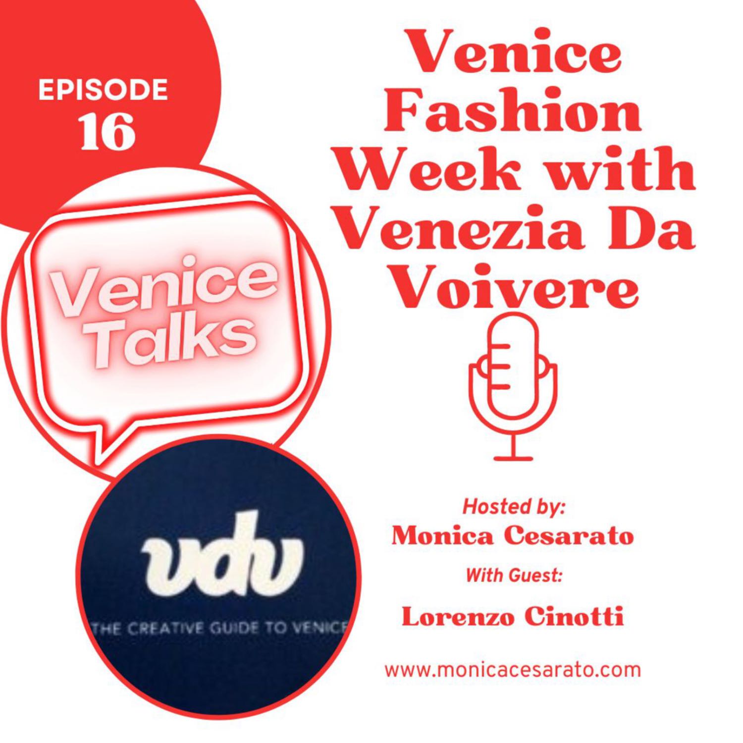 Ep.16 - A chat with Lorenzo Cinotti, CEO of Venezia Da Vivere