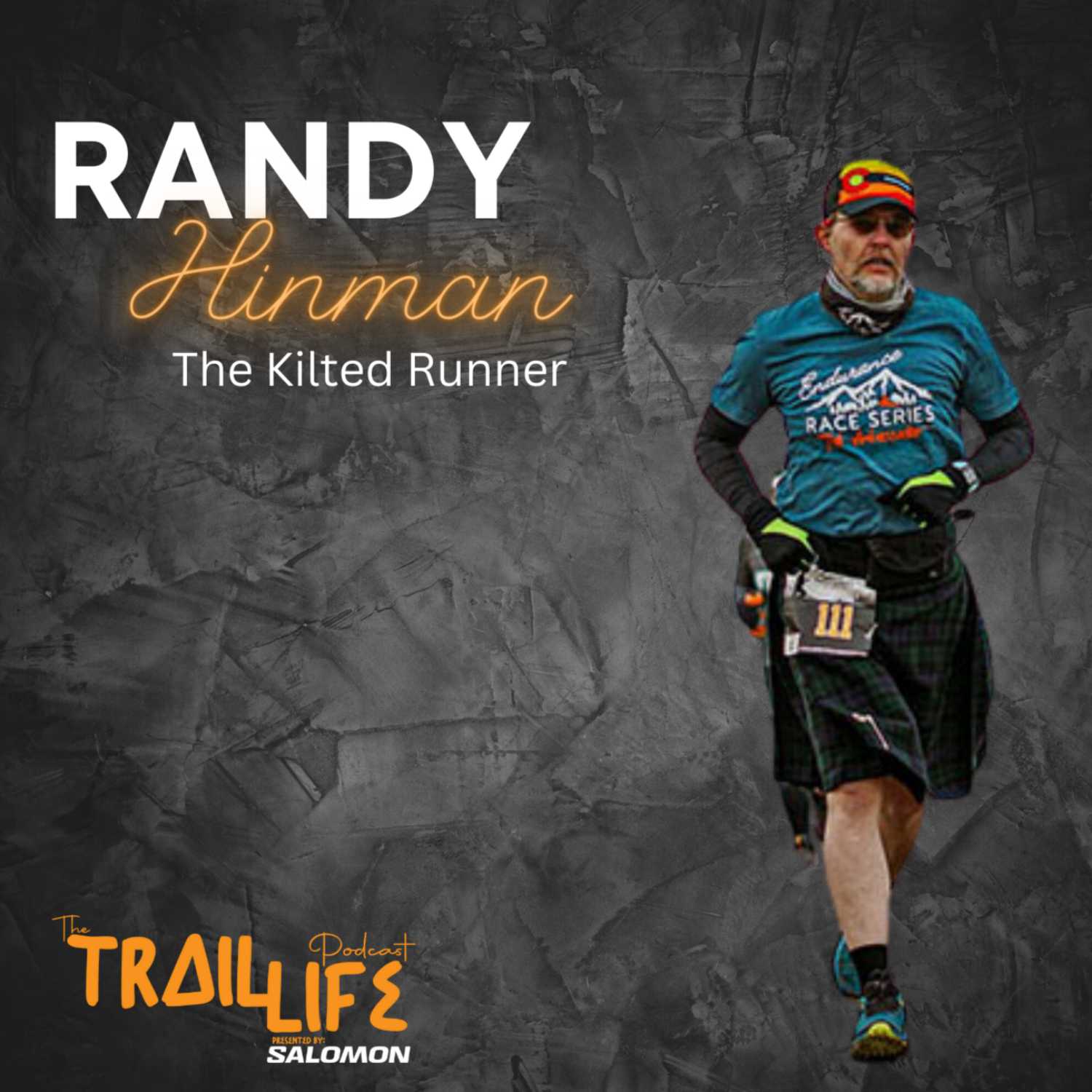 The Kilted Runner- Randy Hinman