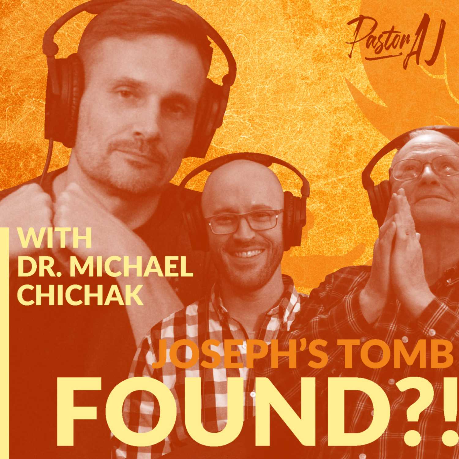 Joseph's Tomb Found!? with Dr. Michael Chichak