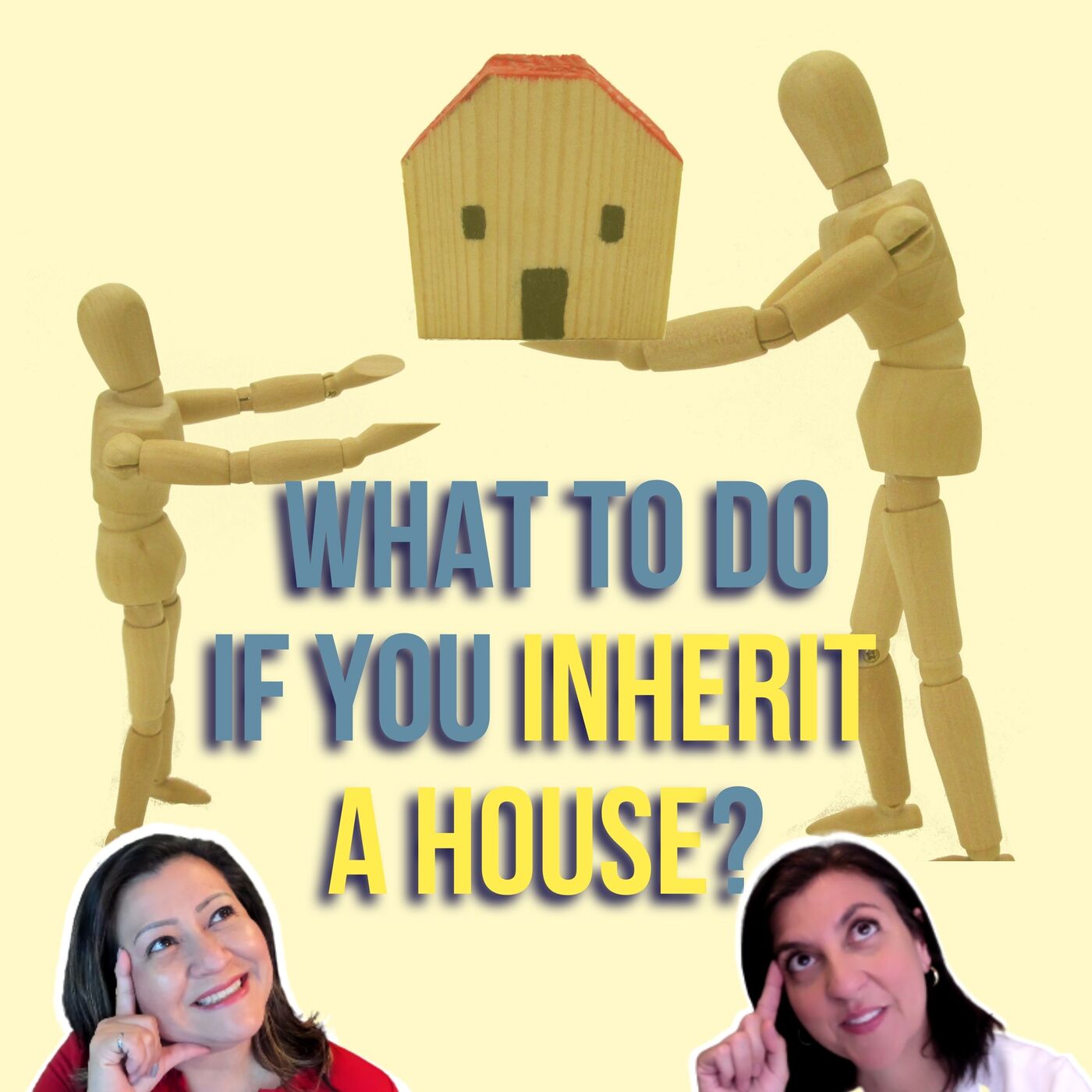 You inherit a House, what to do with it?