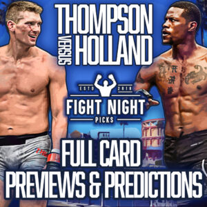 UFC Fight Night: Thompson vs. Holland Full Card Previews & Predictions