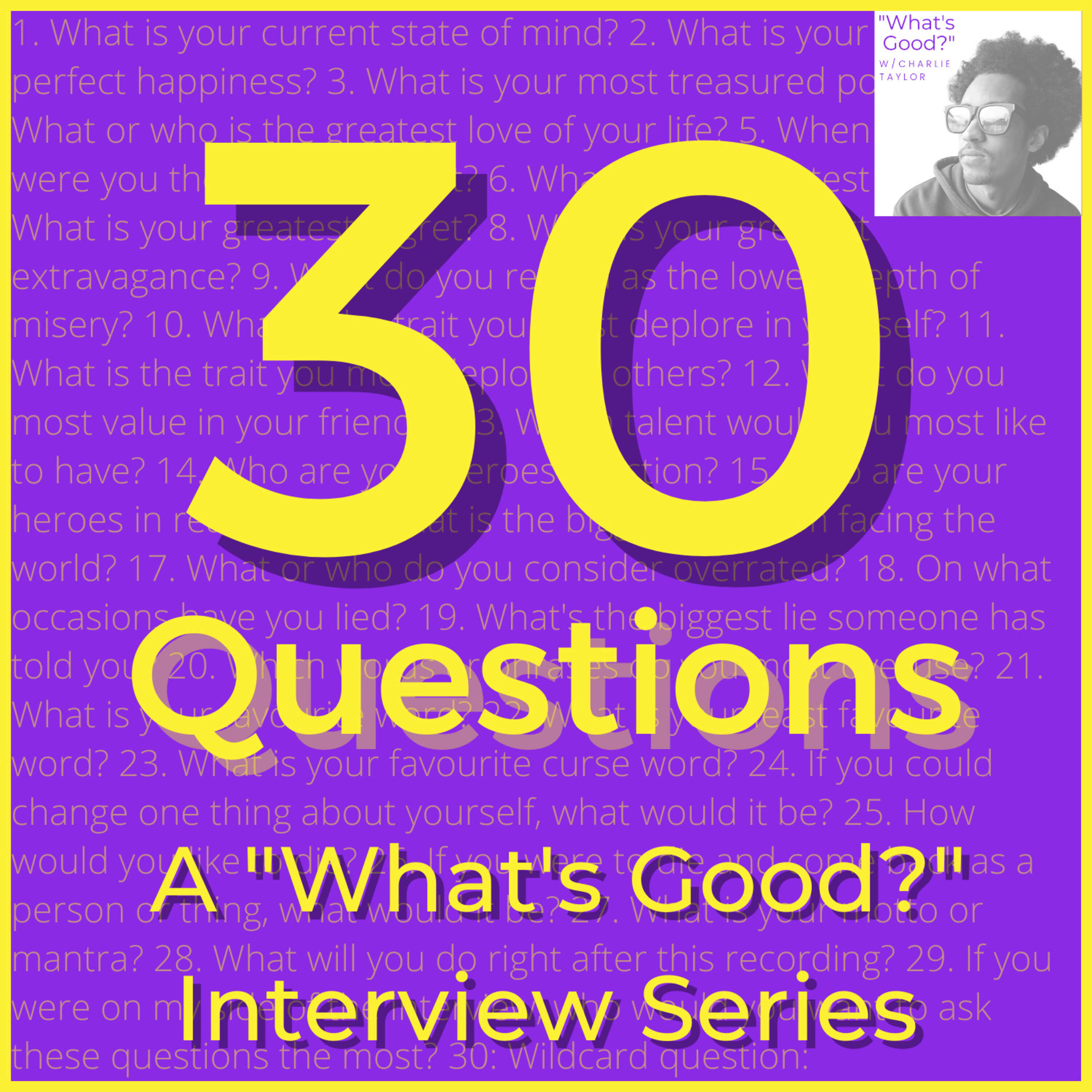 30 Questions - King Yanz