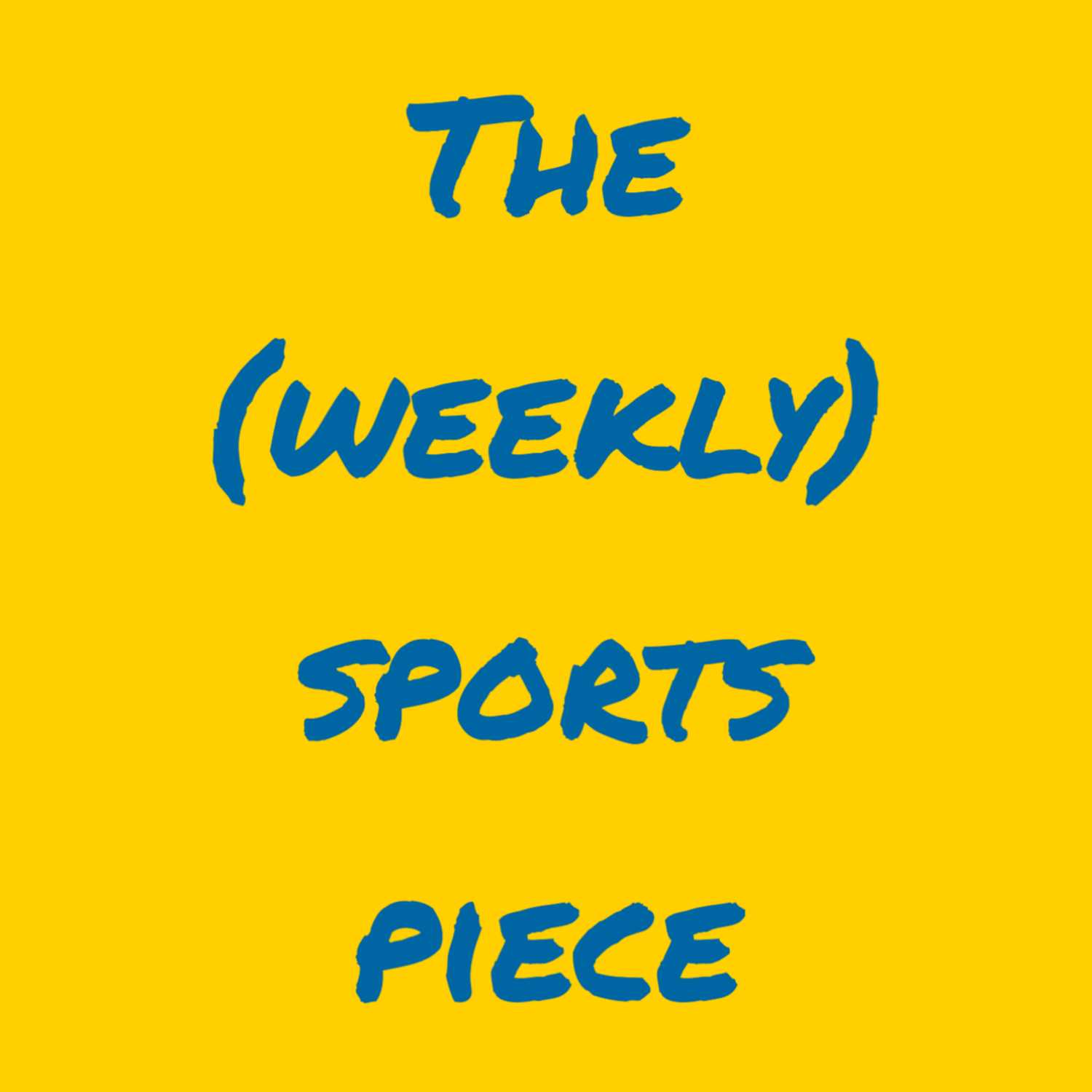 The (weekly) Sports Piece 