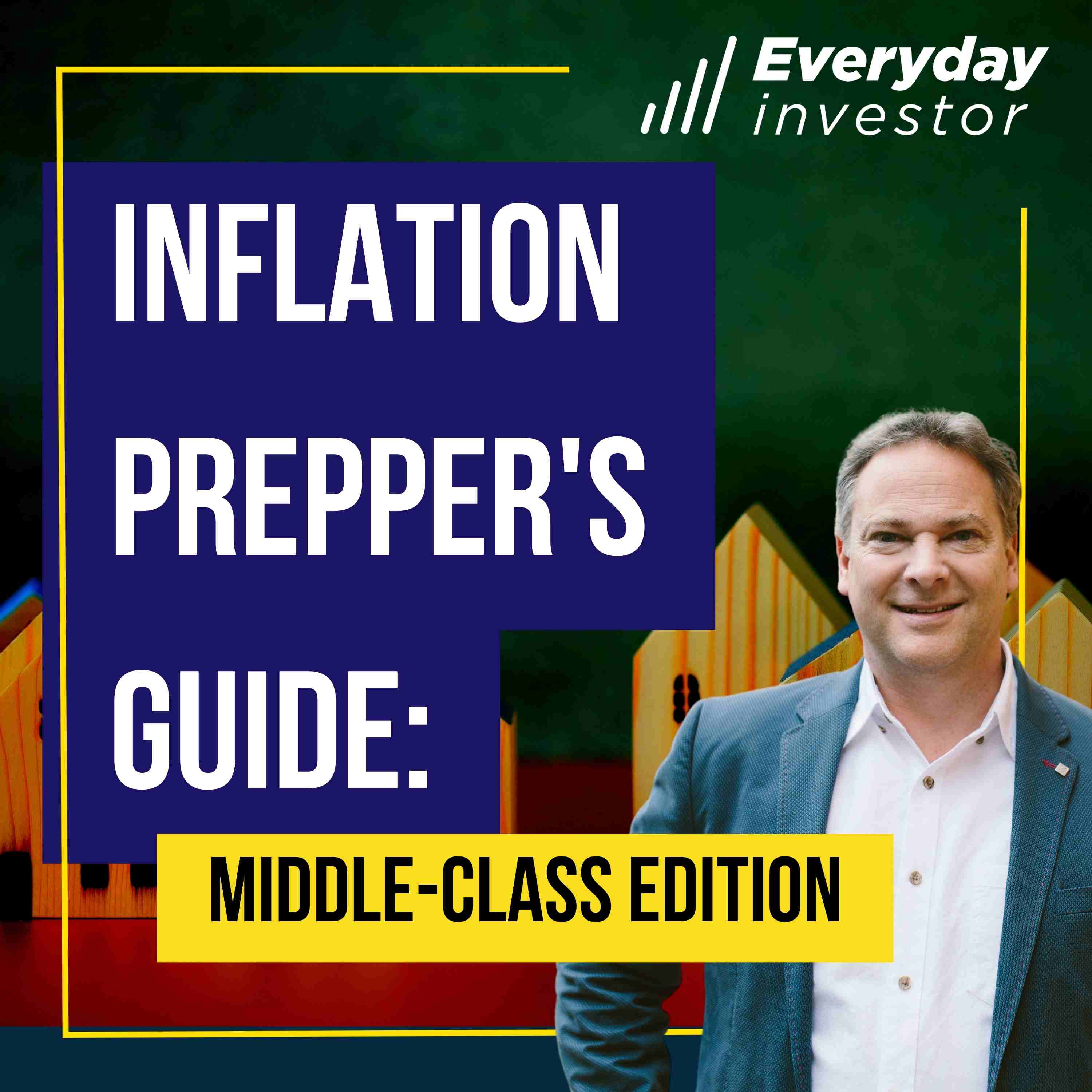 Middle-Class Prepper's Guide to Inflation / Ep 307