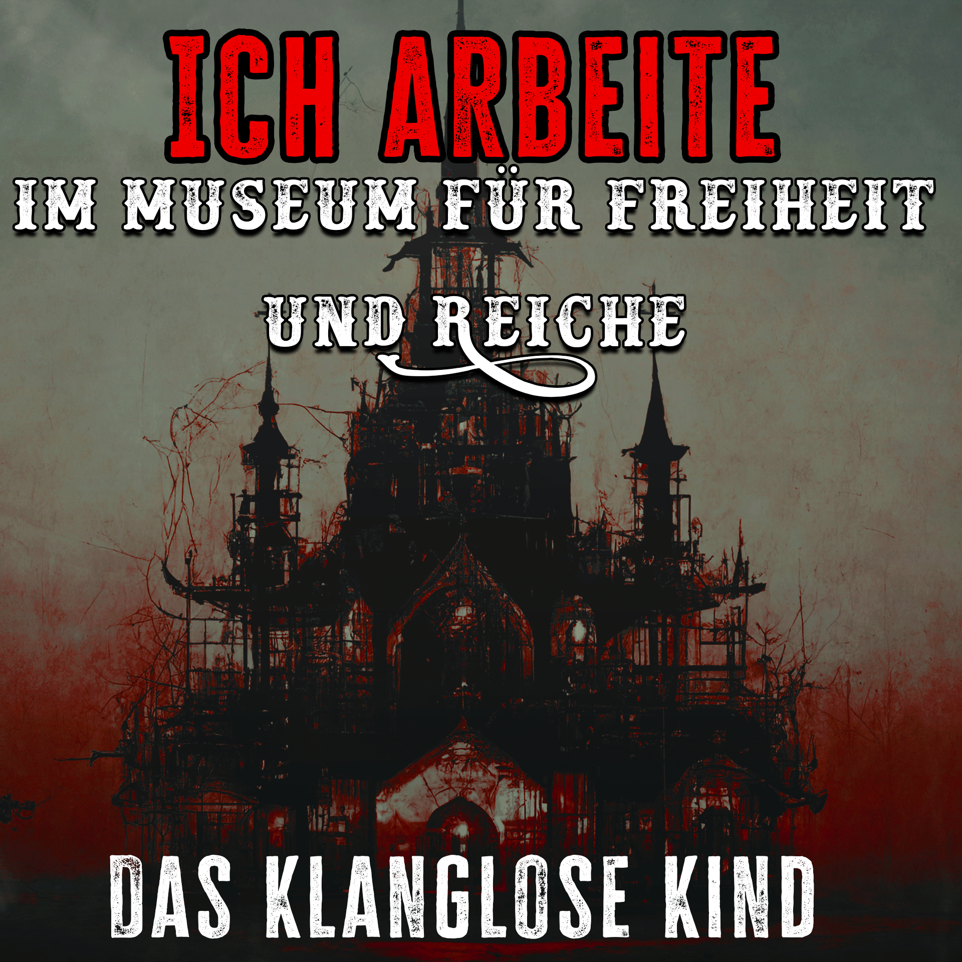 ⁣Creepypasta 190# „Ich arbeite im Museum für Freiheit und Reiche – Das Klanglose Kind „