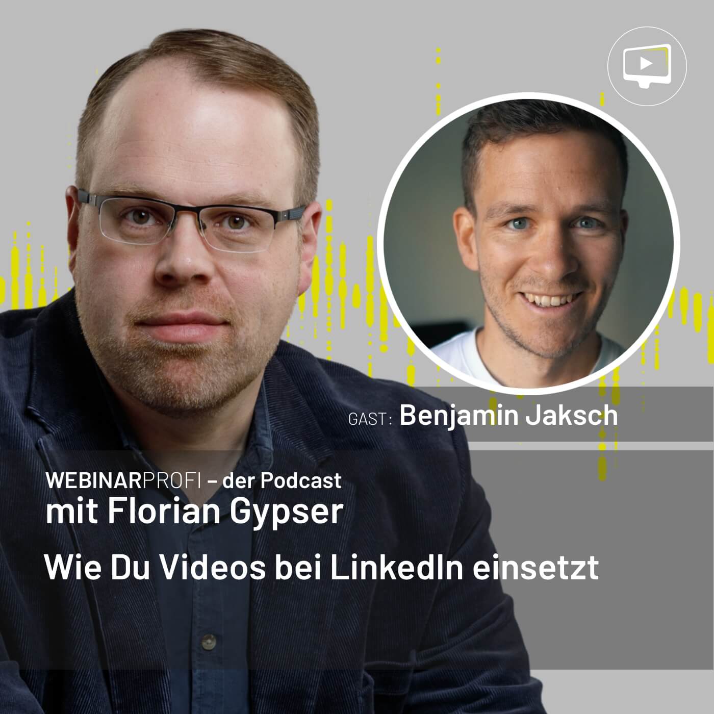 #43 Benjamin Jaksch - Wie Du Videos bei LinkedIn einsetzt