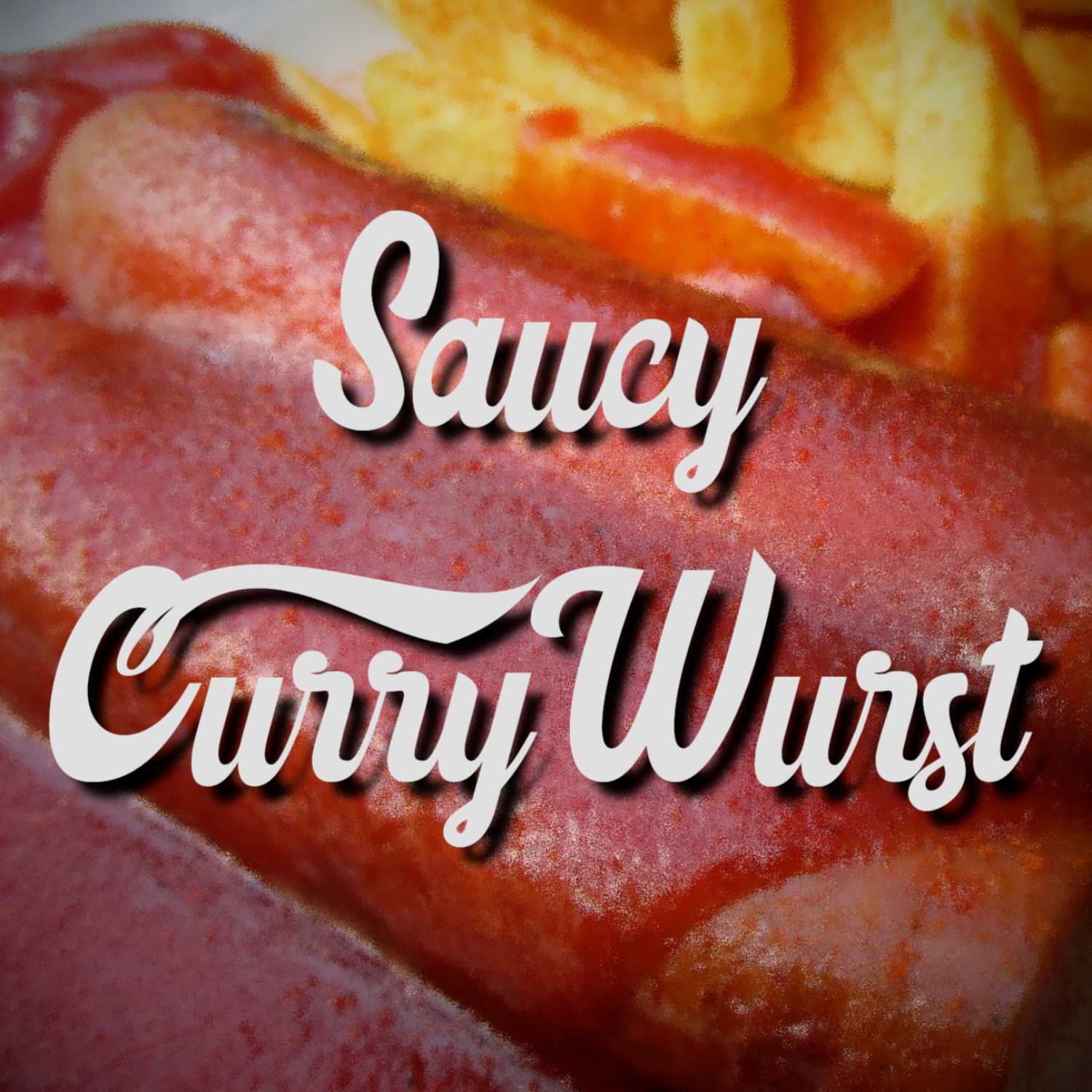 Saucy Currywurst 