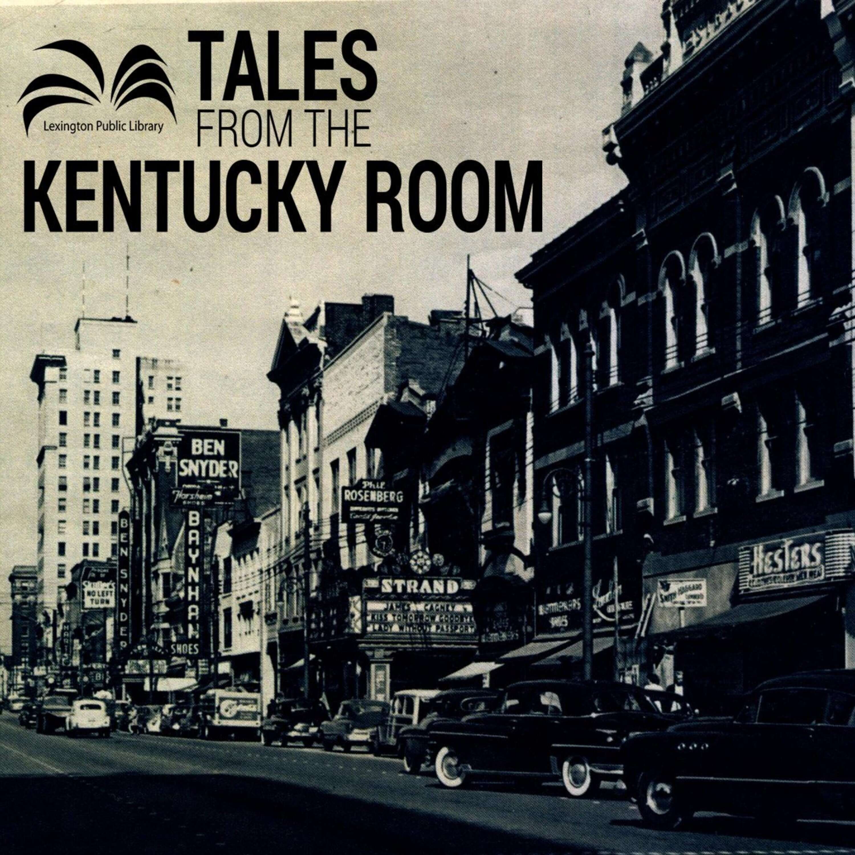 100 Years of the Kentucky Theatre: An Interview with Fred Mills (2022)