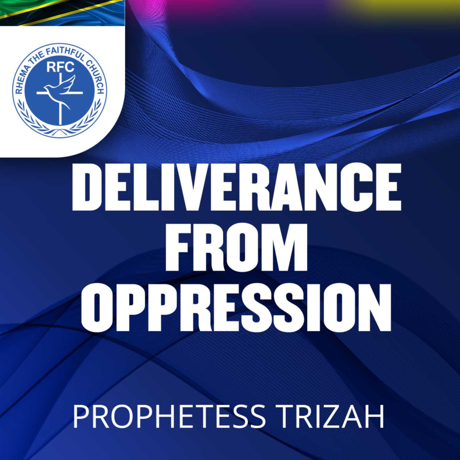 Deliverance from oppression: Prophetess Trizah 