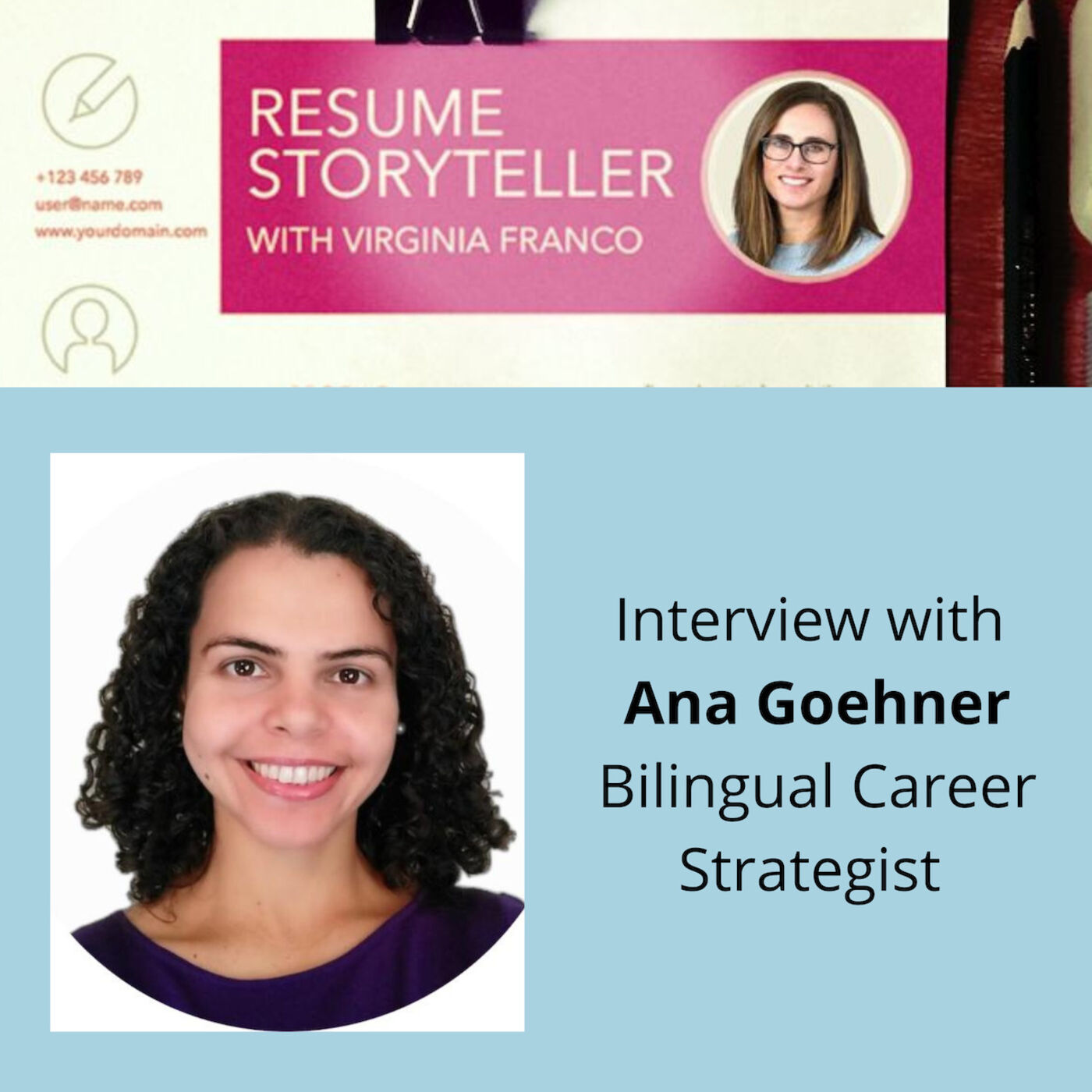 Interview with Bilingual Career Strategist Ana Goehner