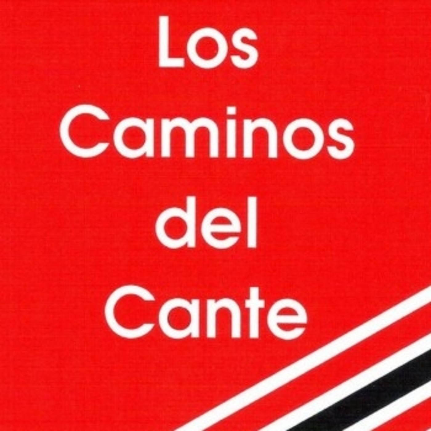 Podcast Los Caminos del Cante 