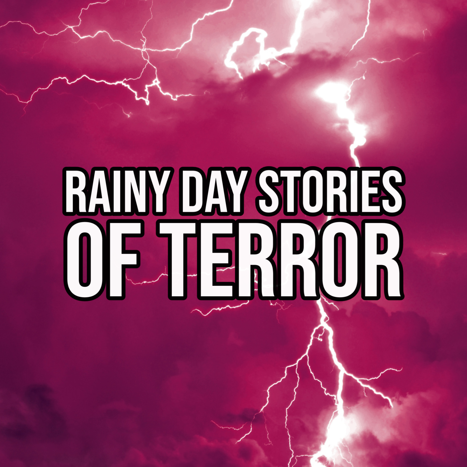 Episode 105: Rainy Day Stories of Terror