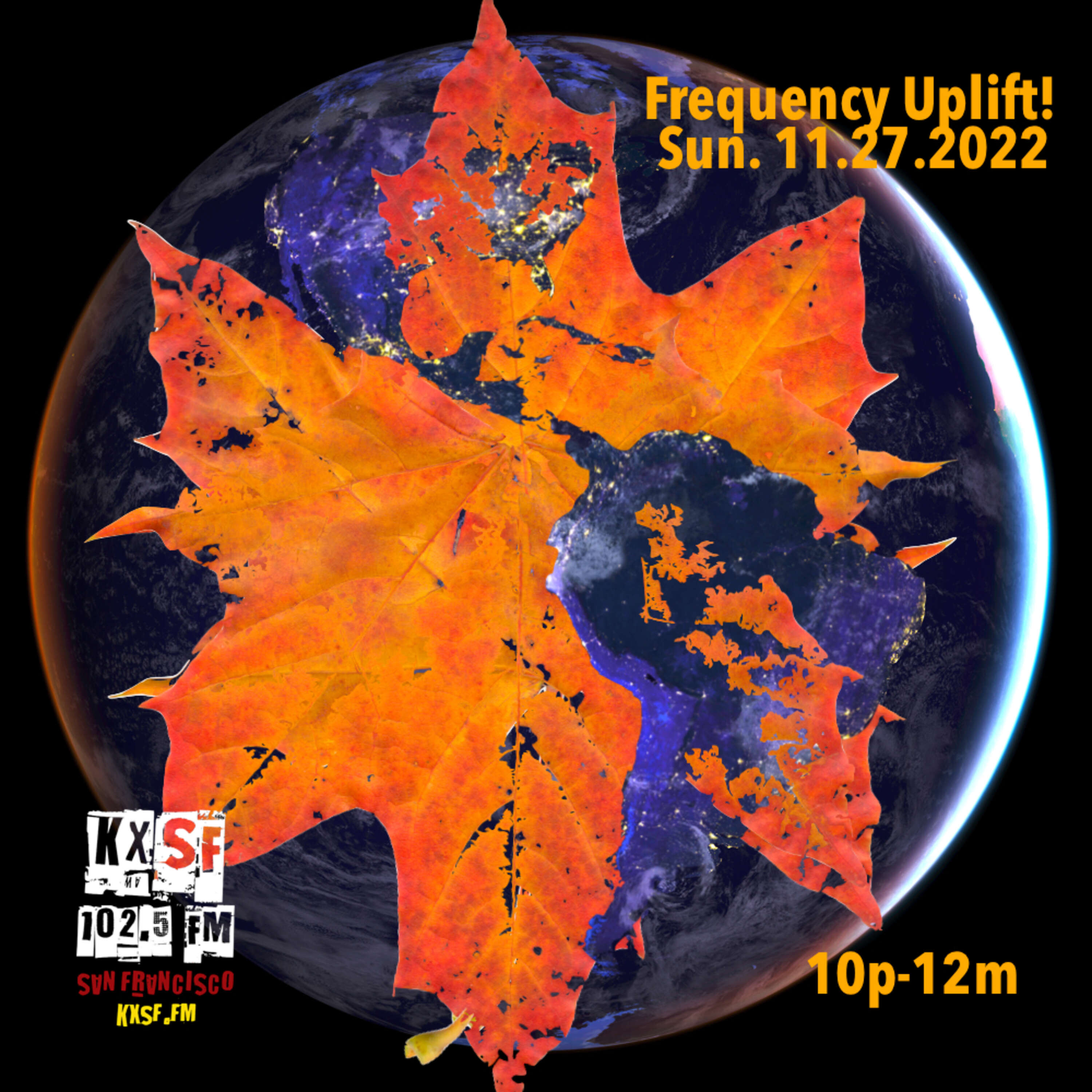 FREQUENCY UPLIFT ! SUN. 11.27.2022    … this shining fall