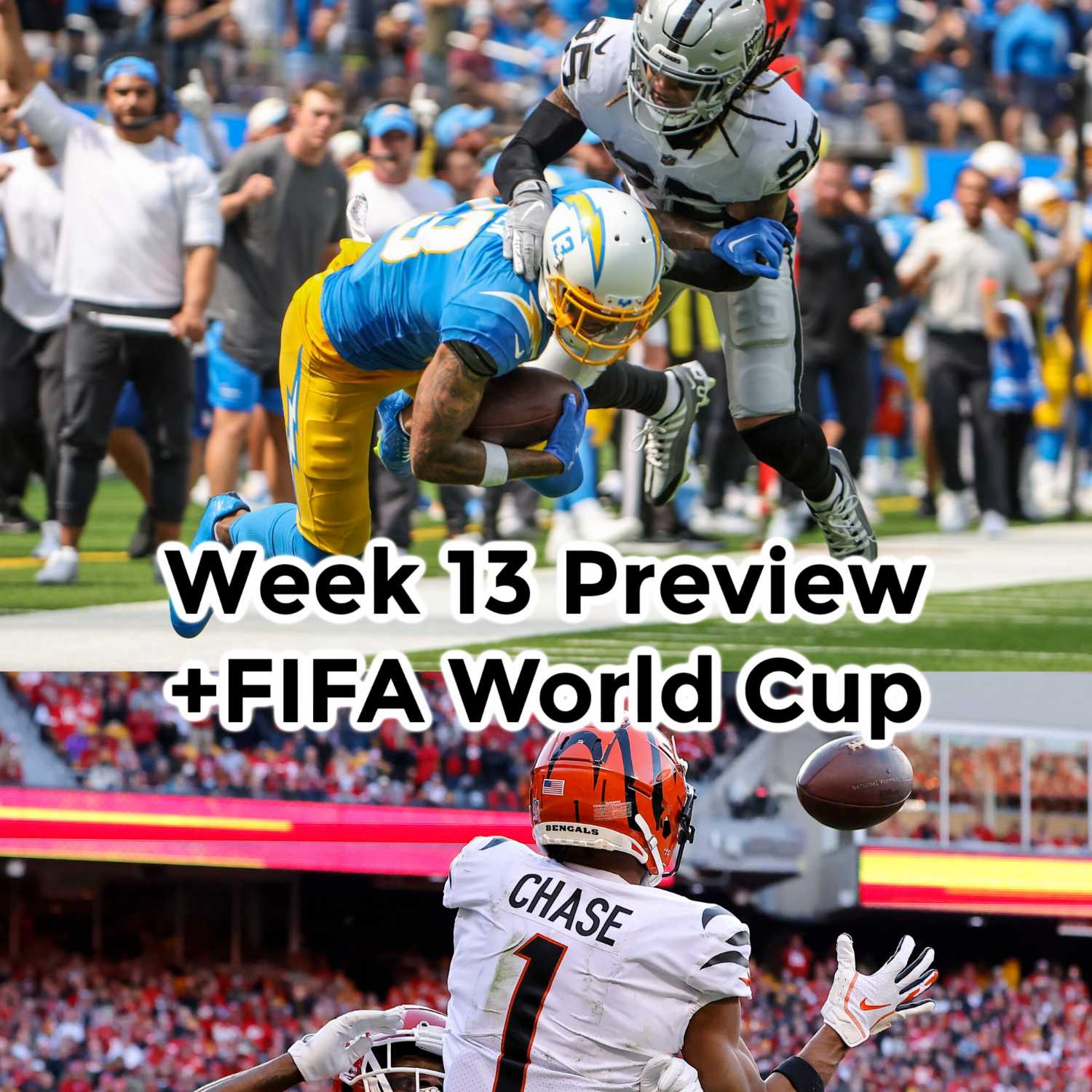 Week 13 Preview + FIFA World Cup