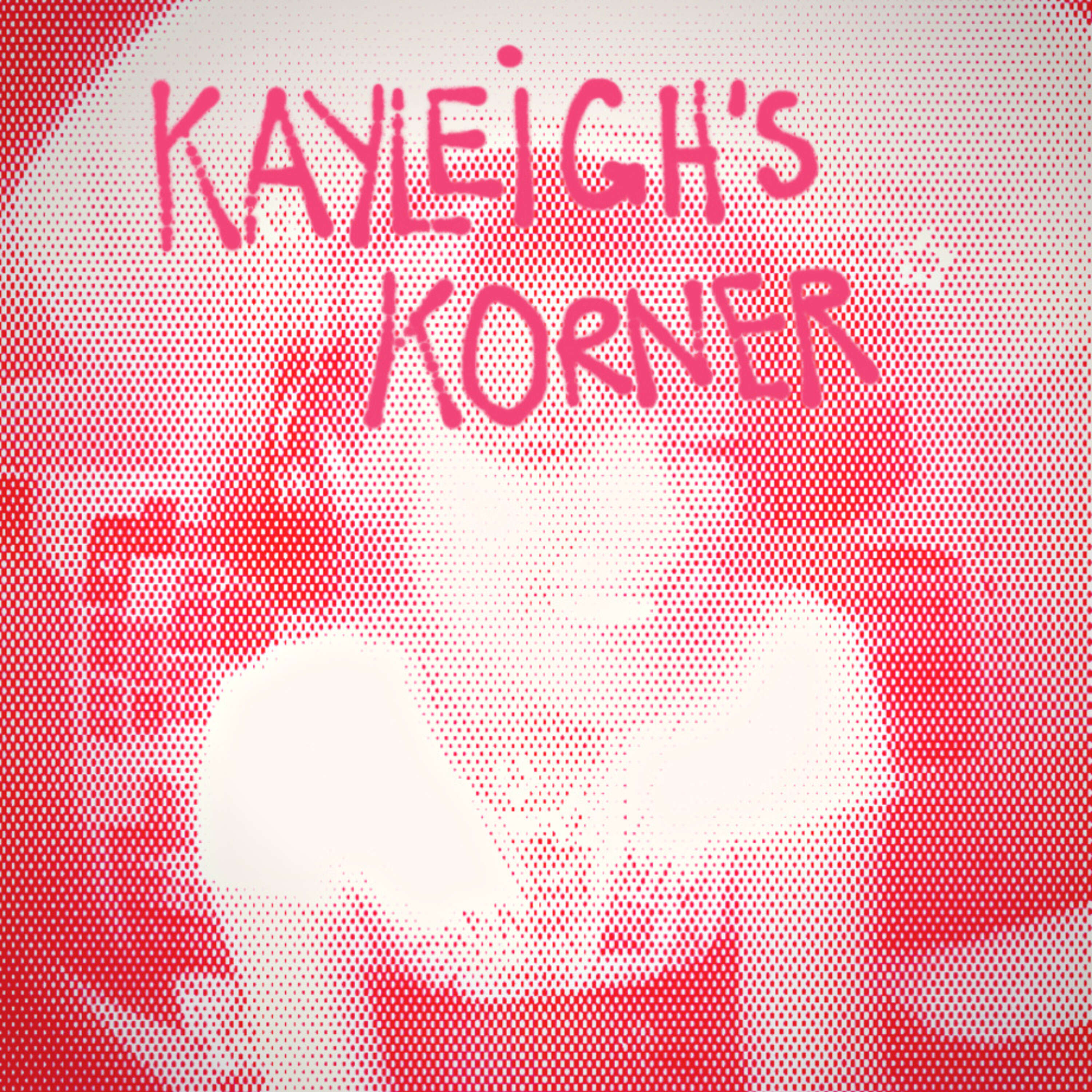 Kayleigh's Korner 