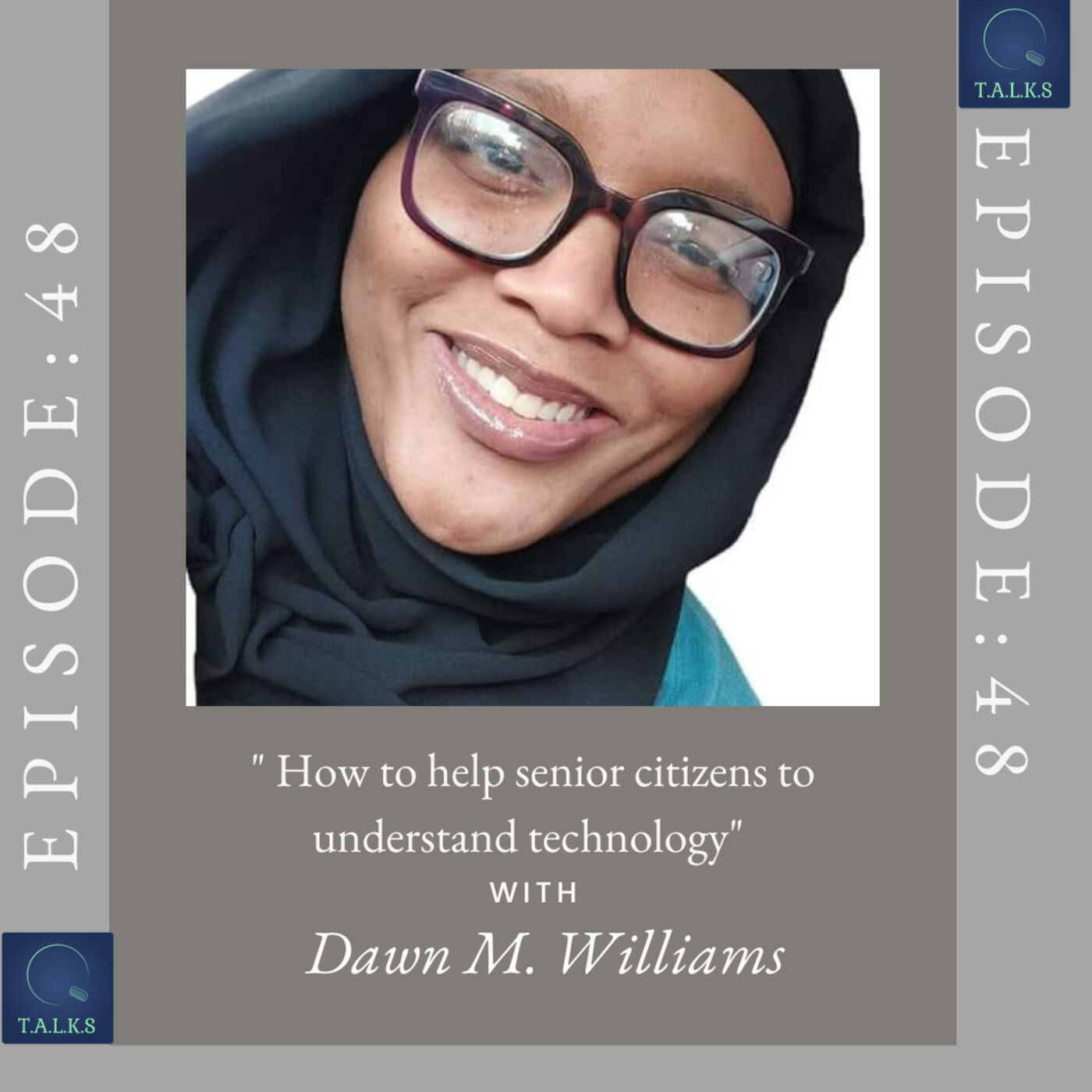 Episode 48: How to help senior citizens to understand technology?