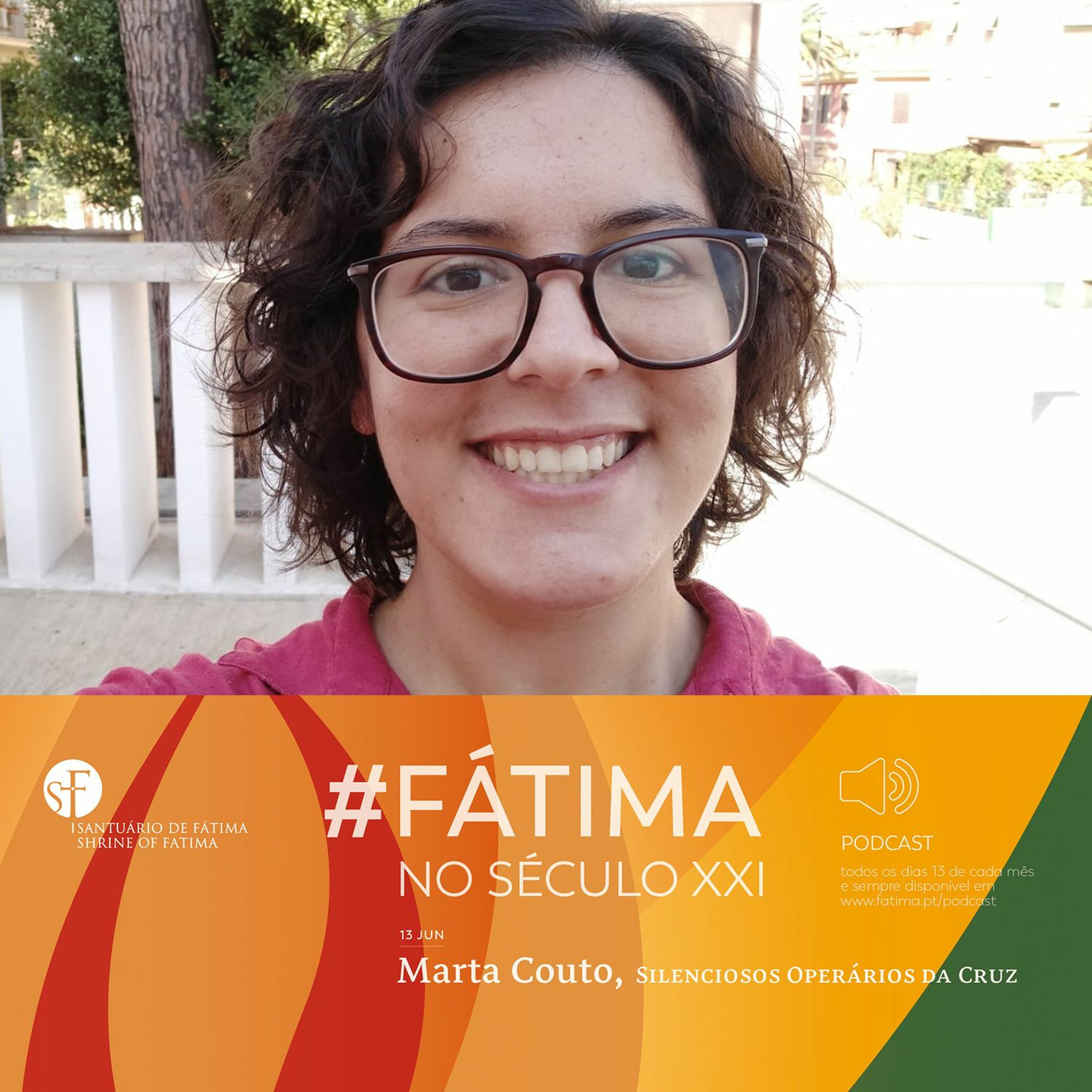 ⁣54. Fátima No Século XXI | Irmã Marta Couto