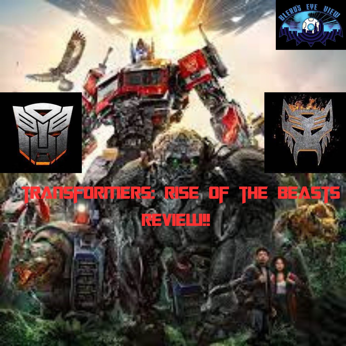 S10E144: Transformers: Rise of The Beasts Review or The Daddy Double Down!!