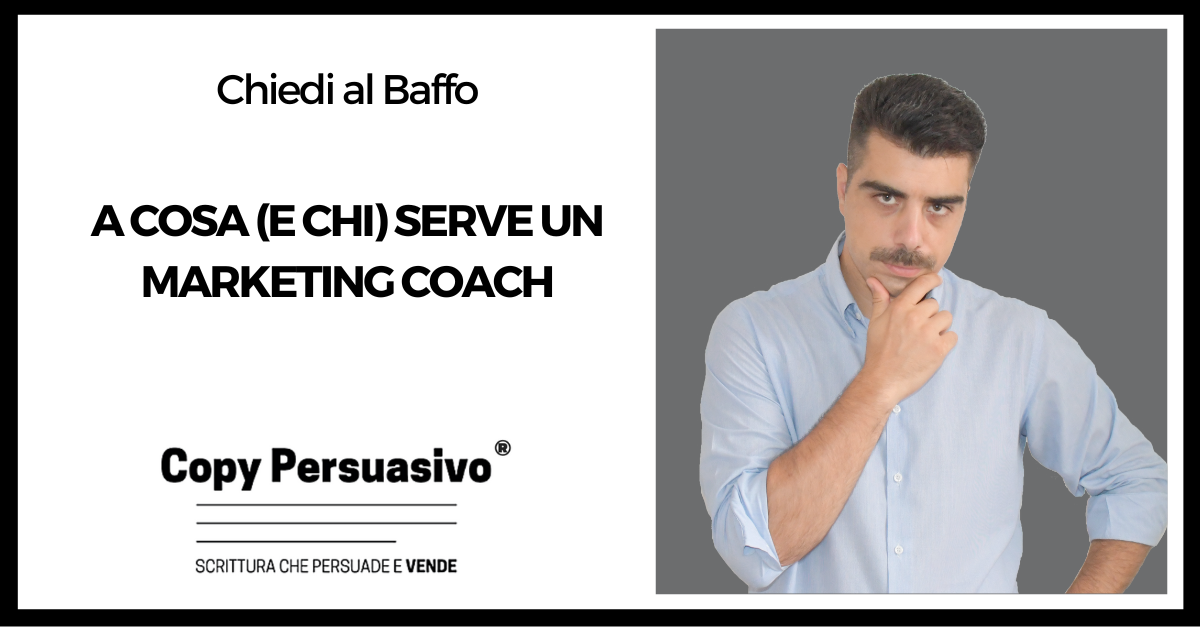 #296 – A cosa (e chi) serve un Marketing Coach