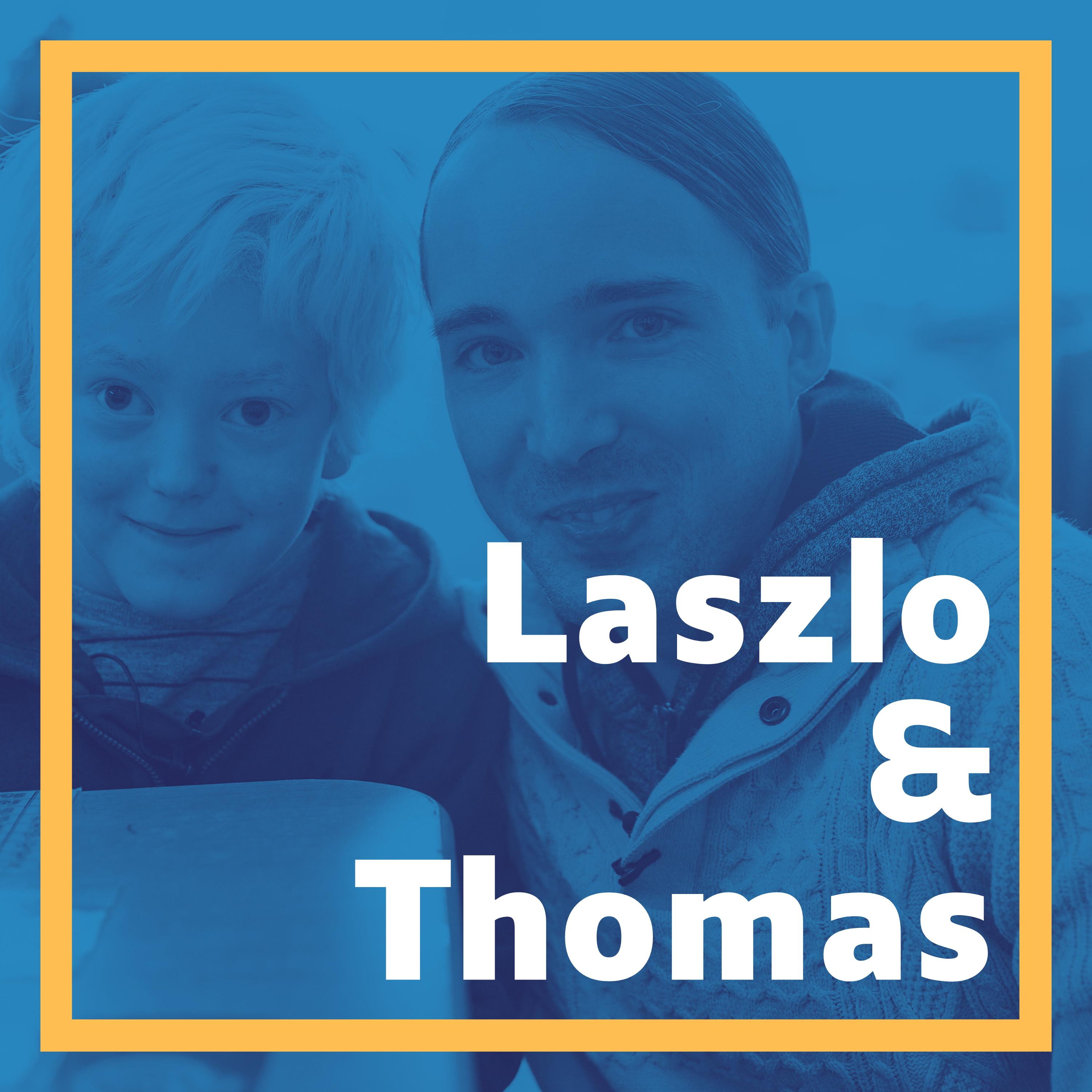 Laszlo et Thomas