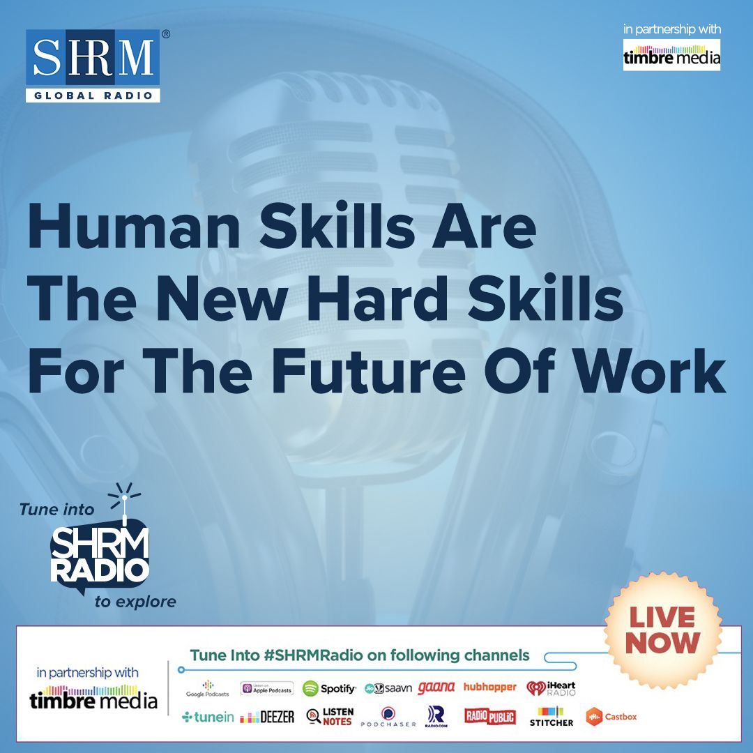 Ep 063 - Human Skills are the New Hard Skills for the Future of Work