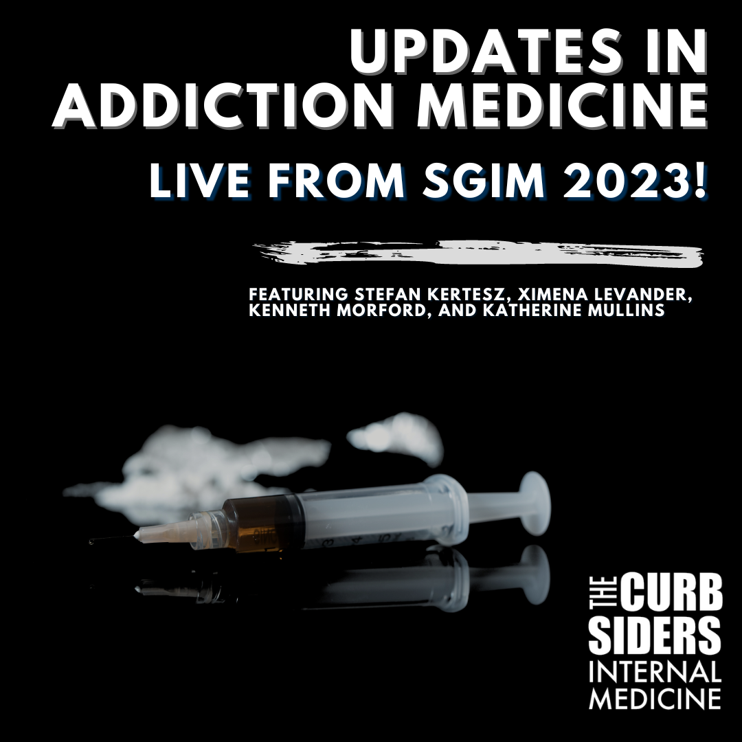 #401 Updates in Addiction Medicine - SGIM 2023