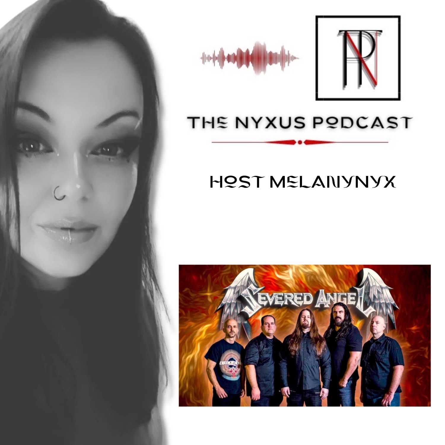 The NYXUS Podcast interviews "Severed Angel"