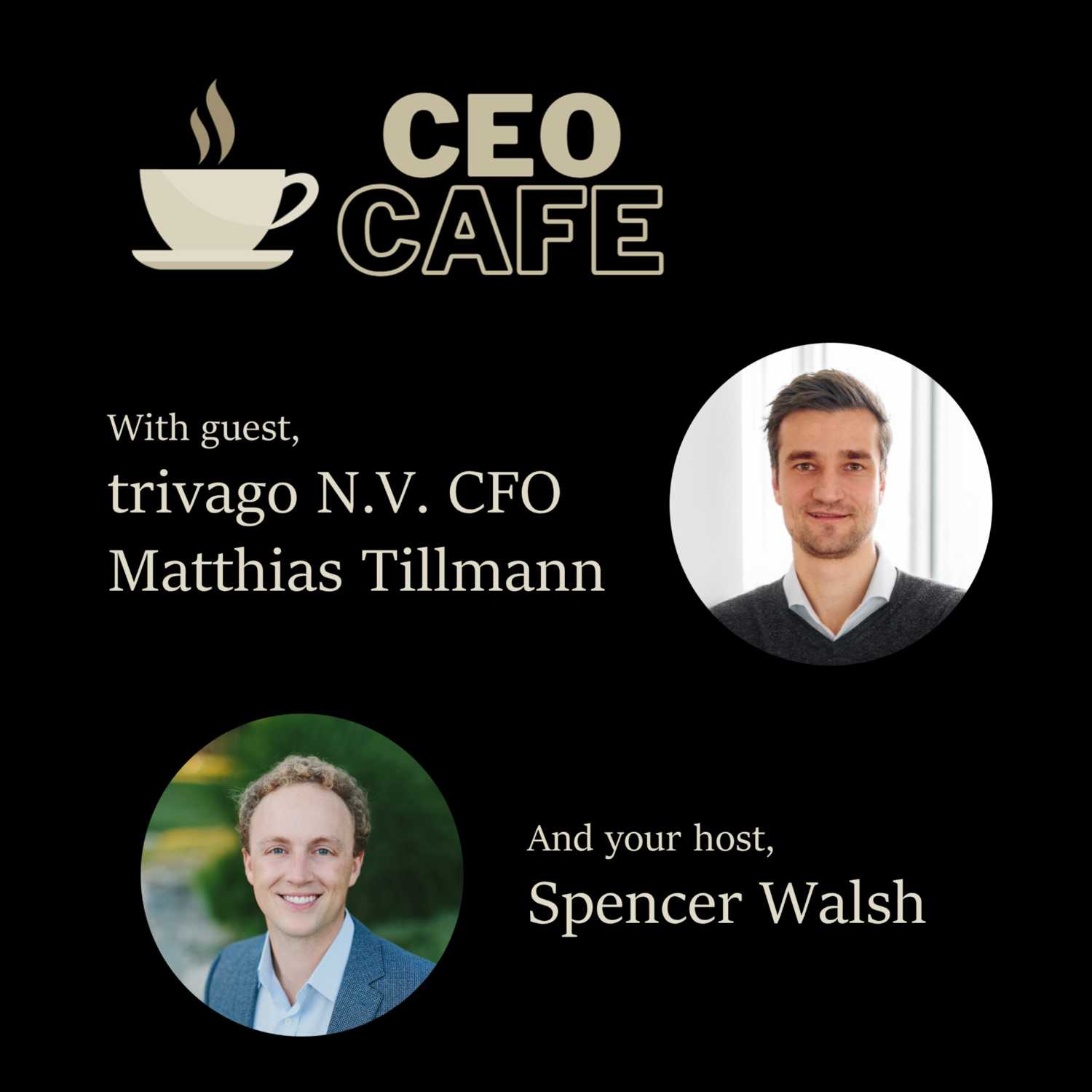 CEO Cafe #2 - Interview with trivago N.V. CFO Matthias Tillmann