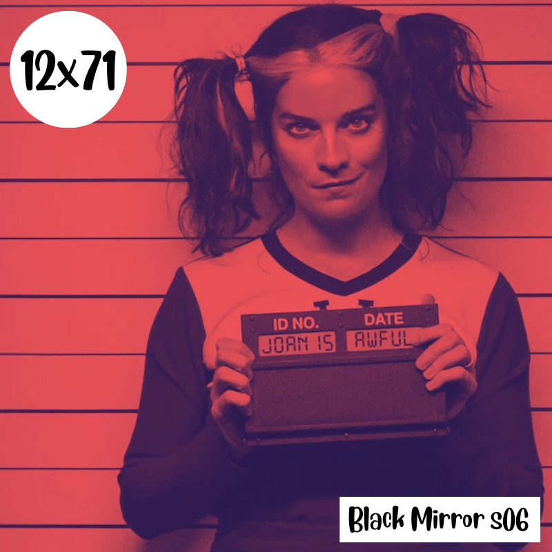 s12e71: Cuatrocientos – Black Mirror s06