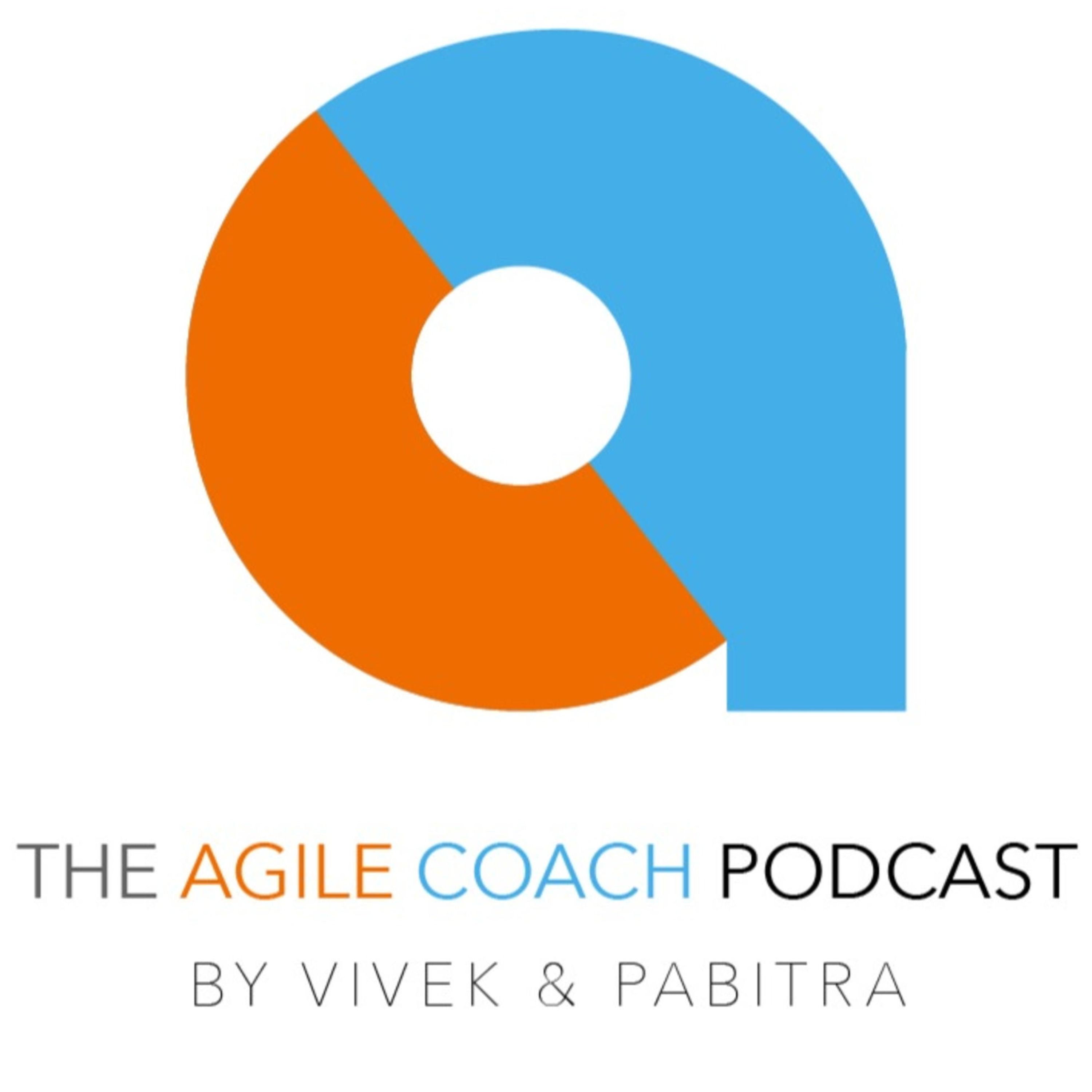 The Agile Coach Podcast 