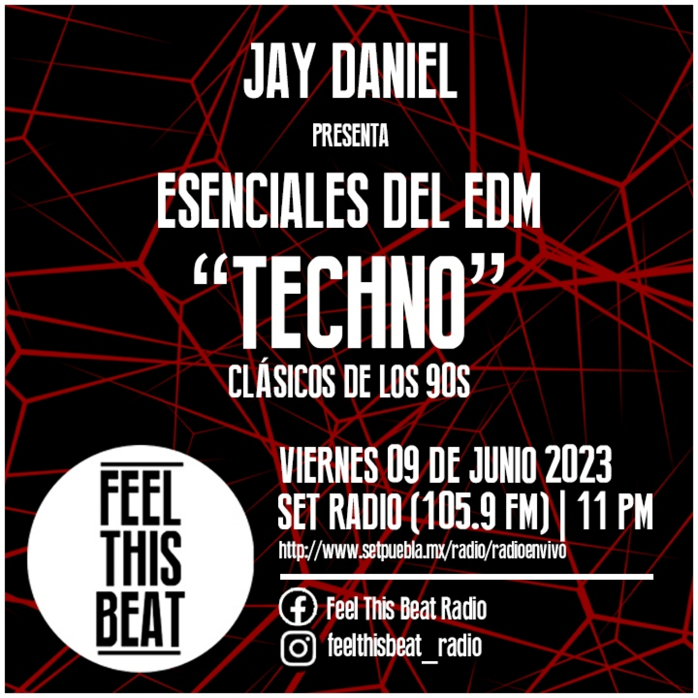 ⁣Feel This Beat | Esenciales del EDM: TECHNO 90's (09 de junio 2023)