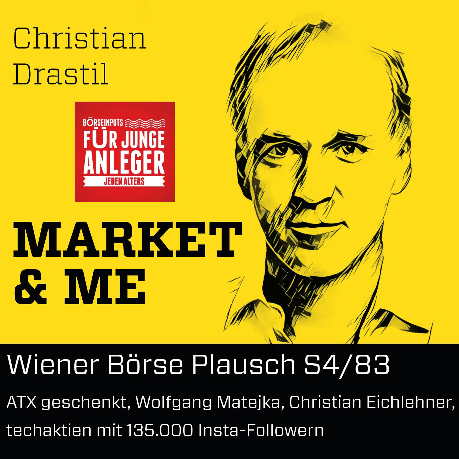 ⁣Wiener Börse Plausch S4/83: ATX geschenkt, Wolfgang Matejka, Christian Eichlehner, techaktien mit 135.000 Insta-Followern