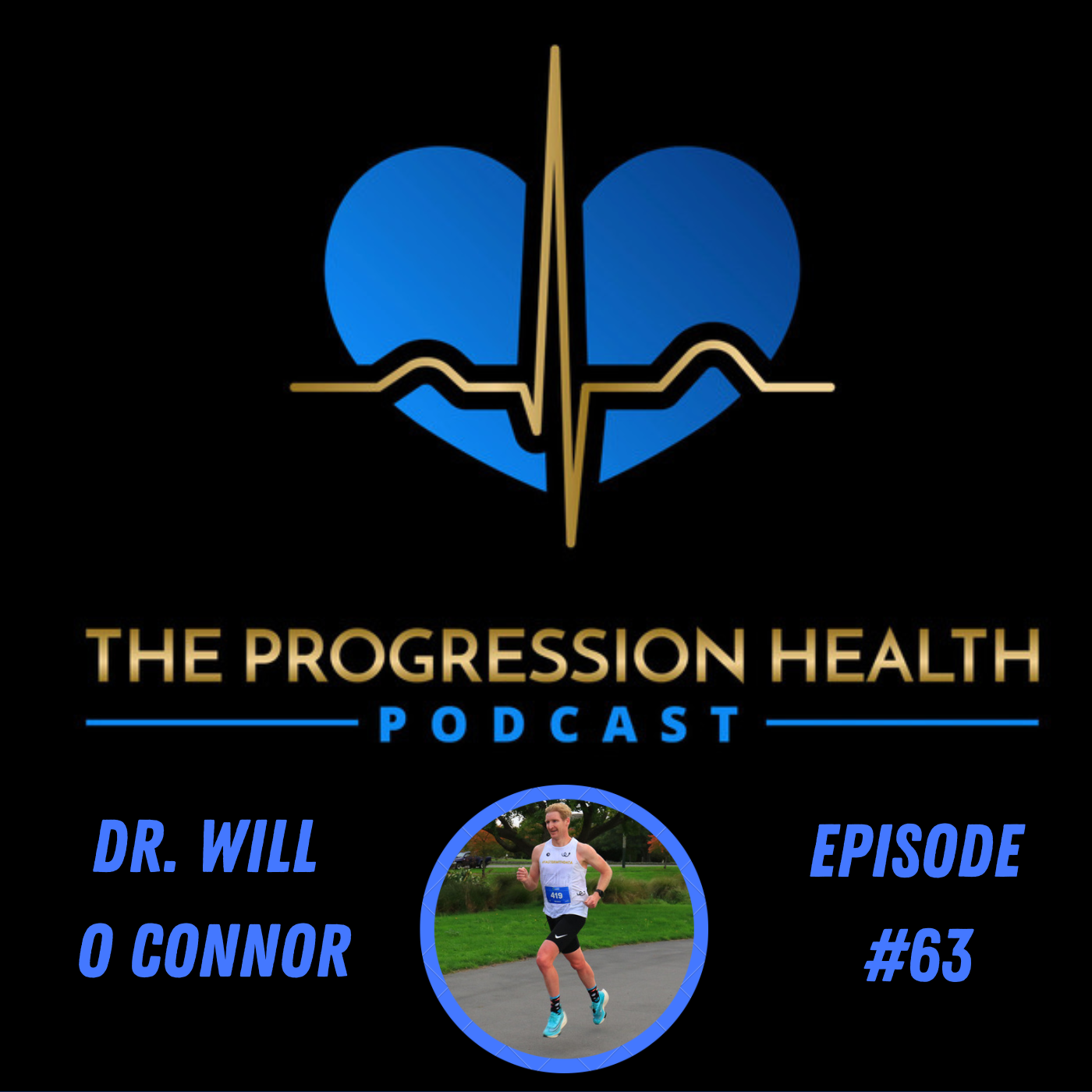 Episode #63 Cracking the Code: Unraveling Metabolic Flexibility for Optimal Performance with Dr. Will O Connor!