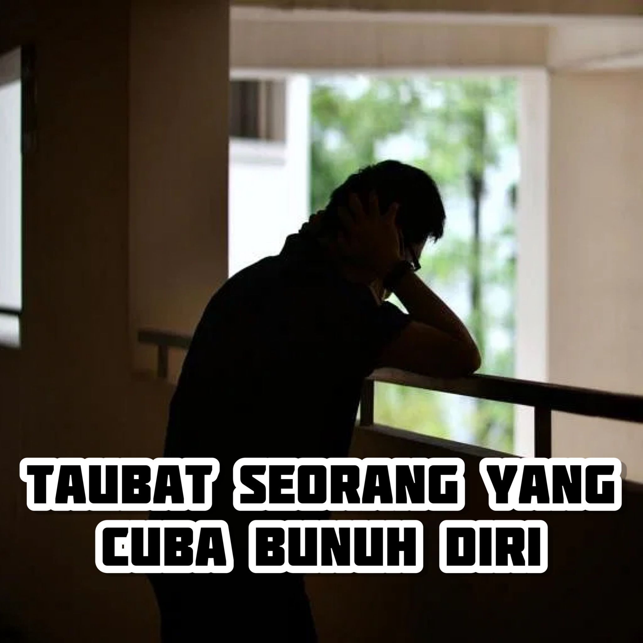 ⁣NJU E449: Taubat Seorang yang Cuba Bunuh Diri