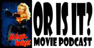 Or Is It? - Barb Wire