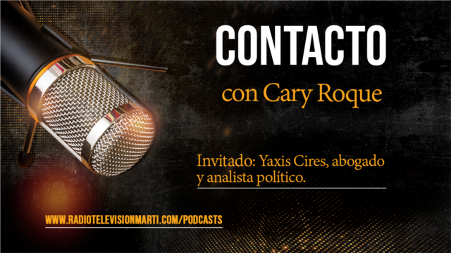 Contacto con Cary Roque y su invitado Yaxis Cires - junio 17, 2023