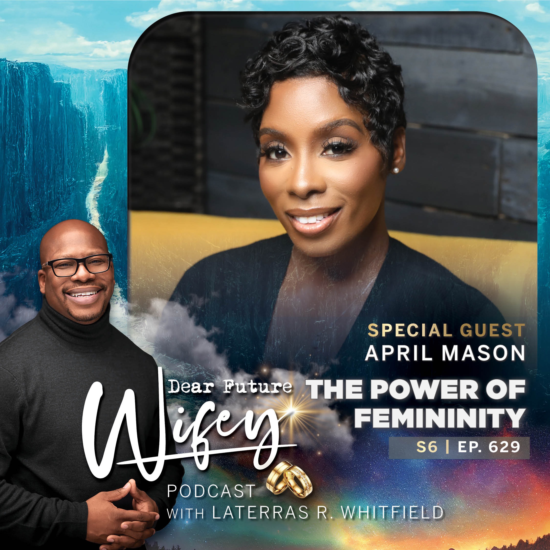 The Power of Femininity (Guest: April Mason)