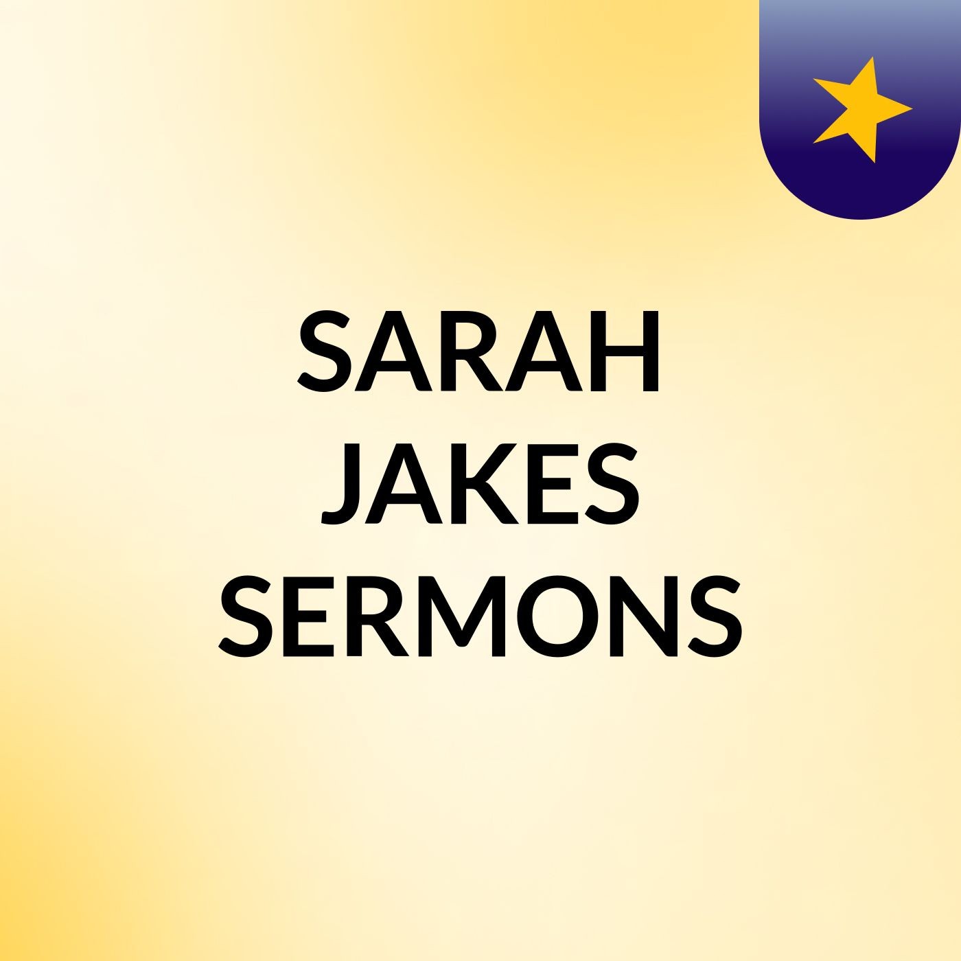 Sarah Jakes Roberts  - Come Out of Hiding