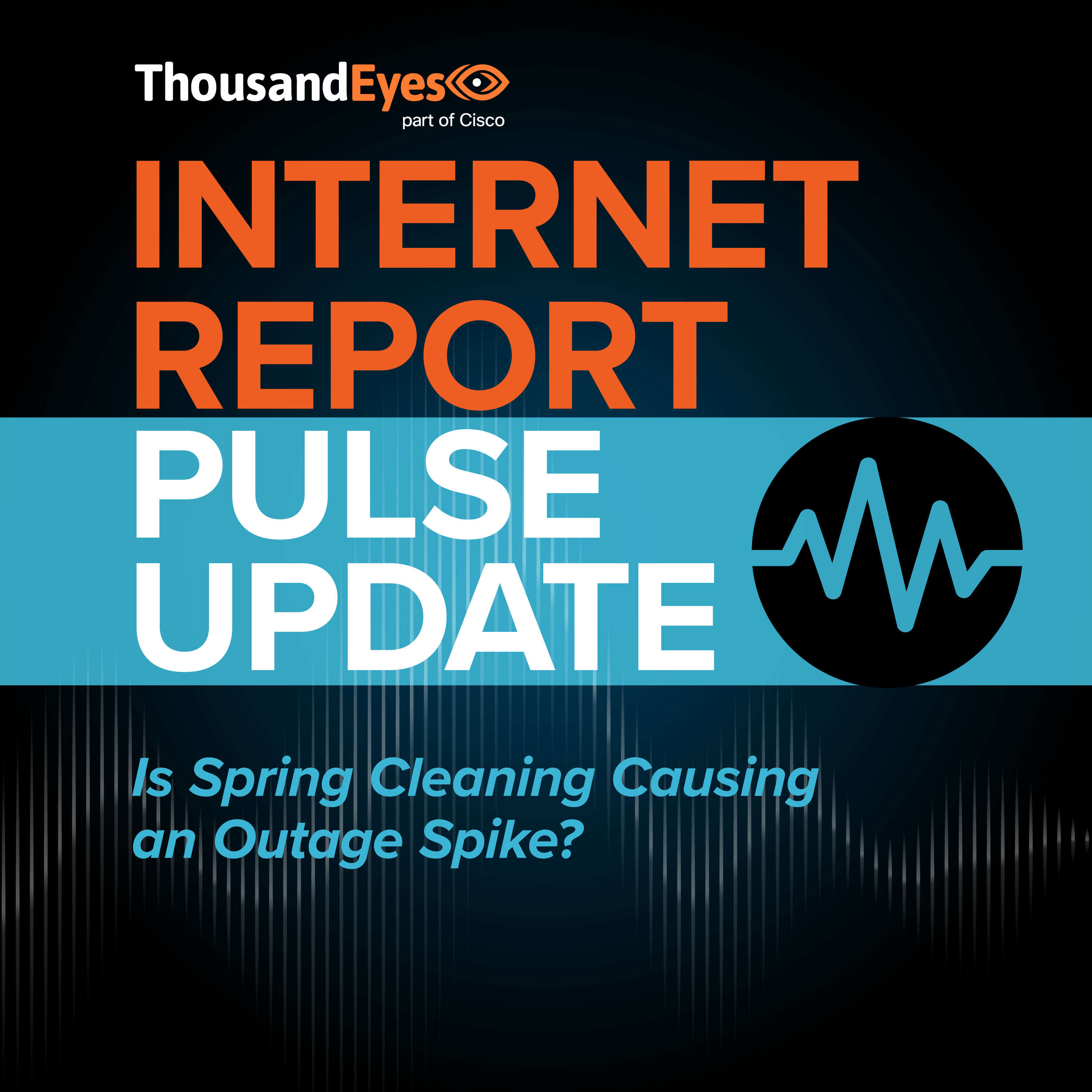 Ep. 12: Is Spring Cleaning Causing an Outage Spike?