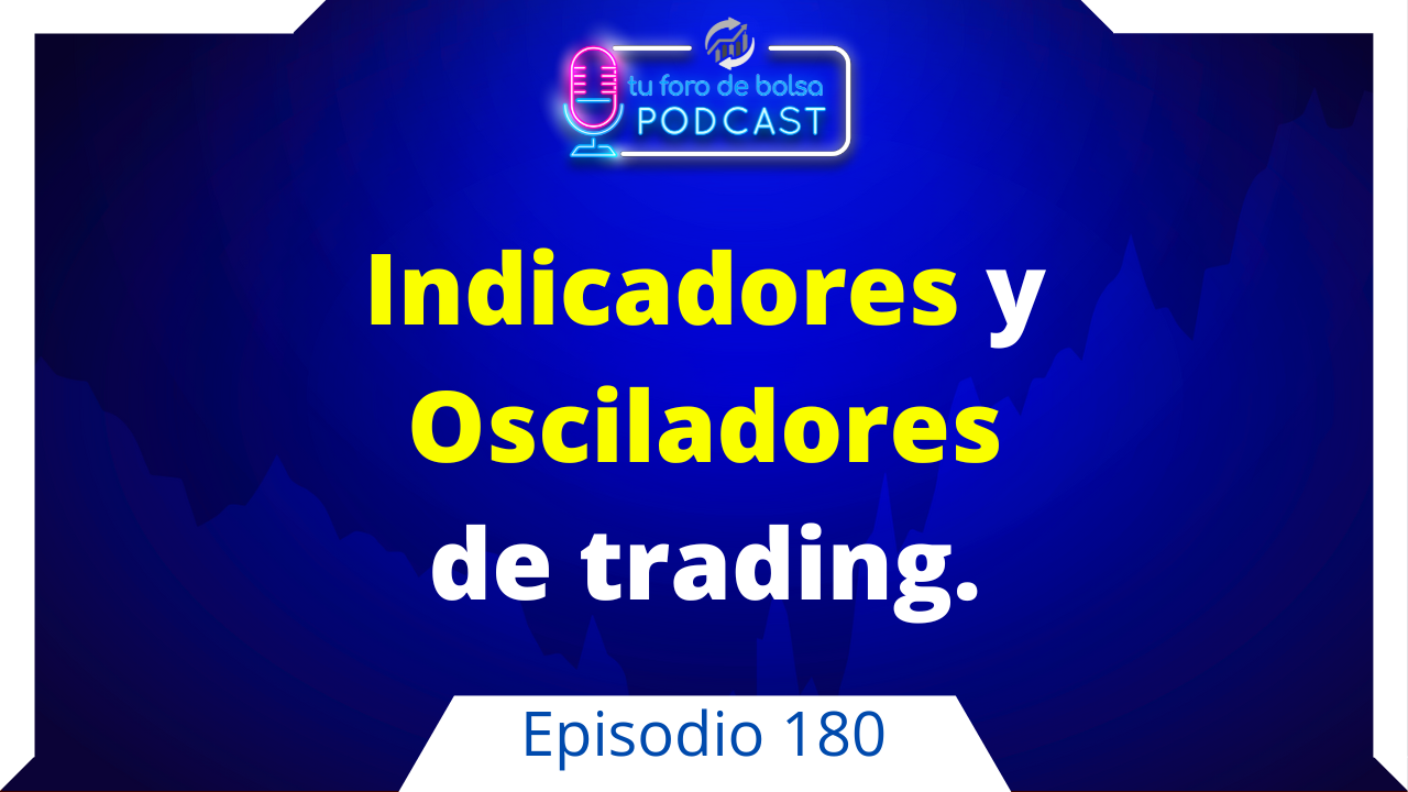 180 Indicadores y osciladores de trading.