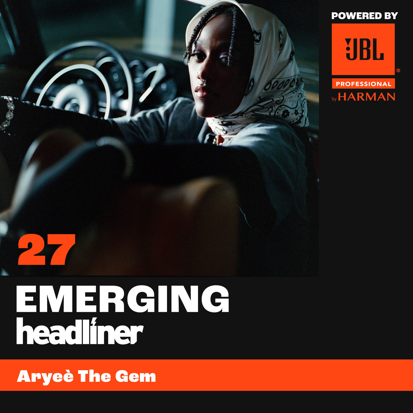 JBL Emerging Headliner E27: Aryeè The Gem