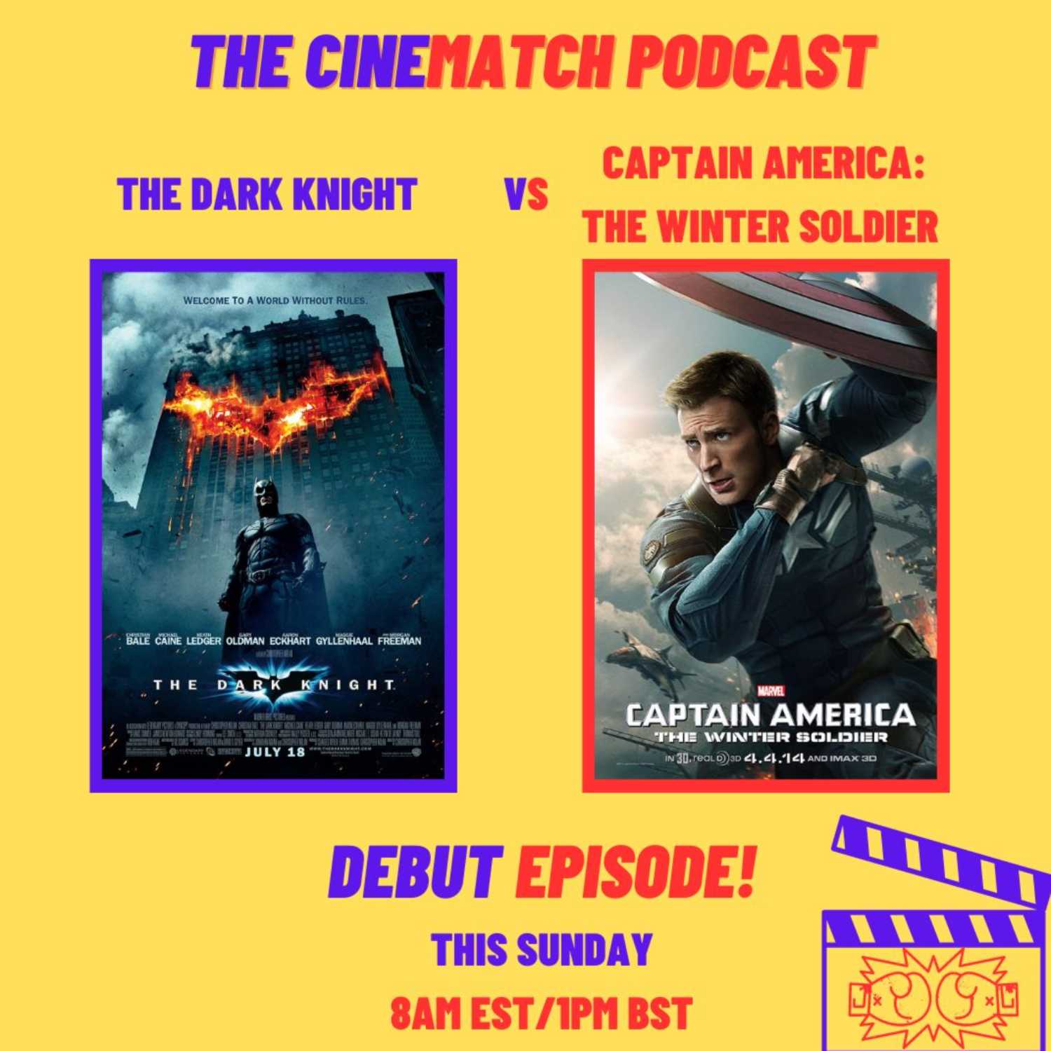 The CineMatch Podcast #1: The Dark Knight Vs. Captain America: The Winter Soldier