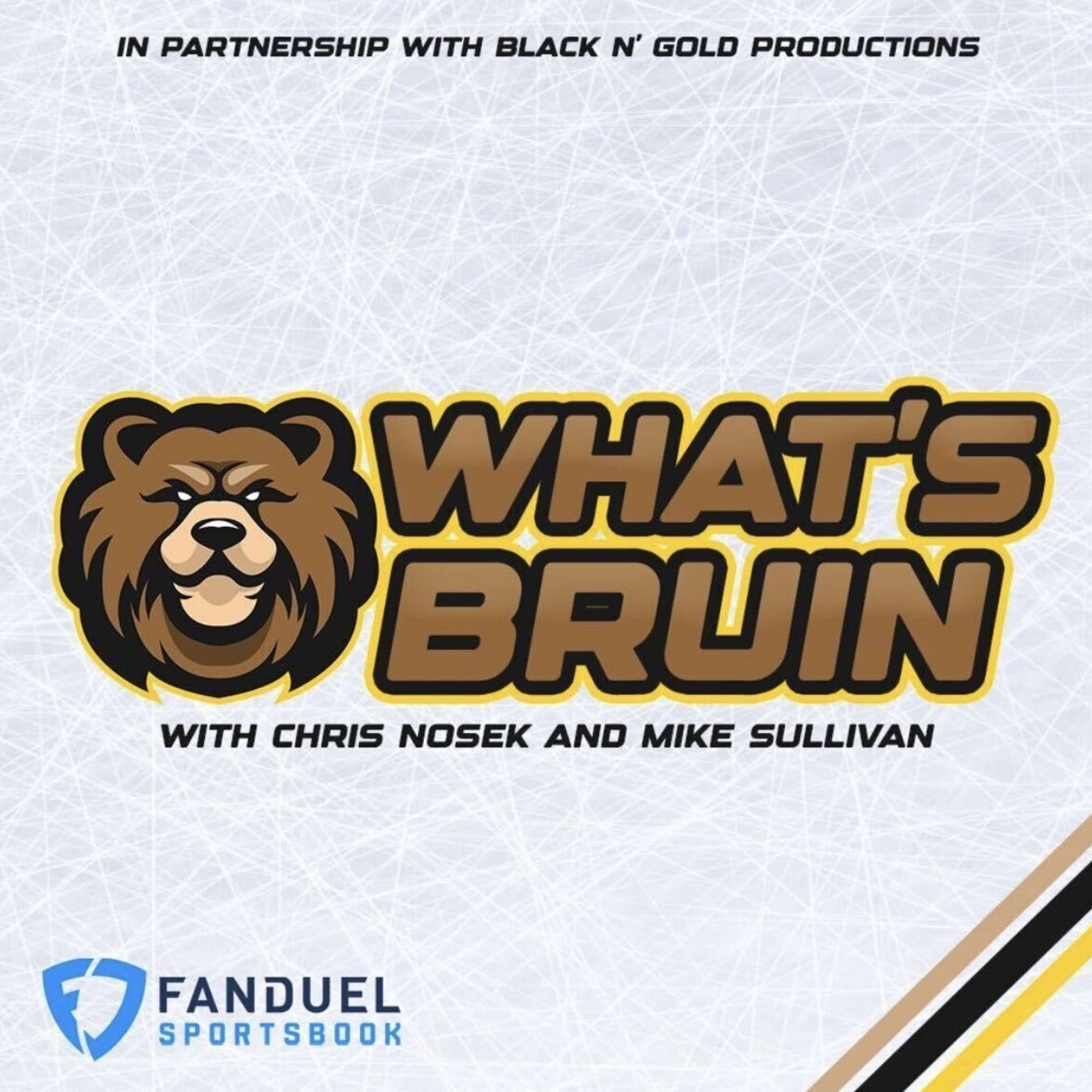 What's Bruin w/ Chris Nosek & Mike Sullivan: Bussi Signed and Viewer Questions