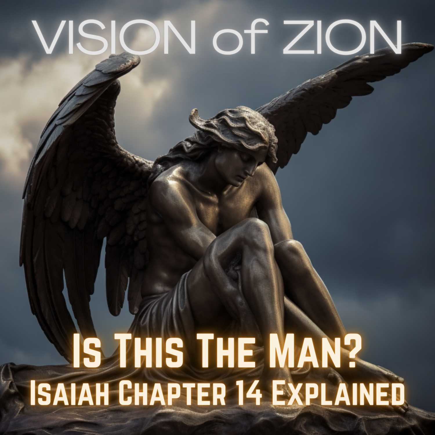 Is This the Man? Isaiah Chapter 14 Explained