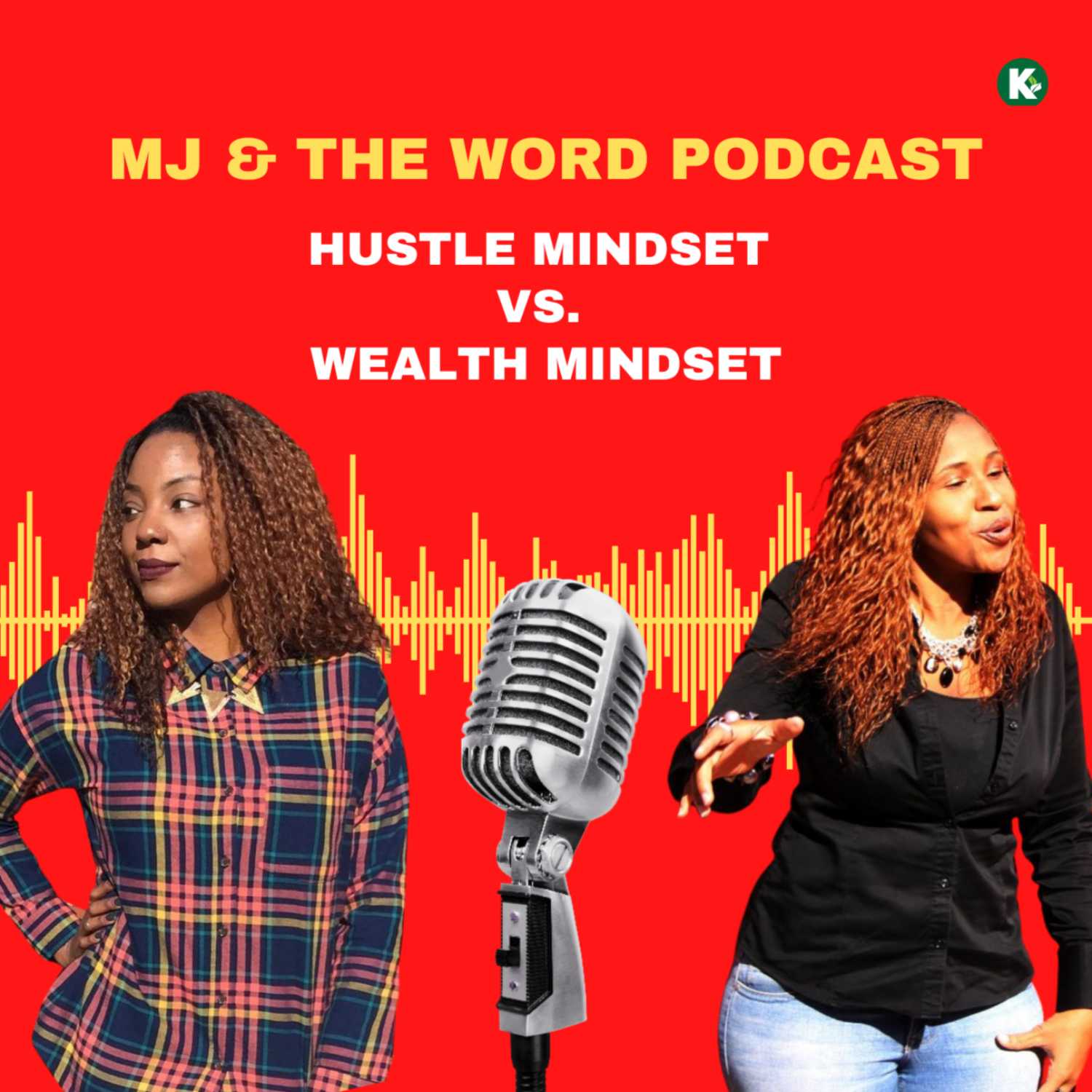 Hustle Mindset Vs. Wealth Mindset