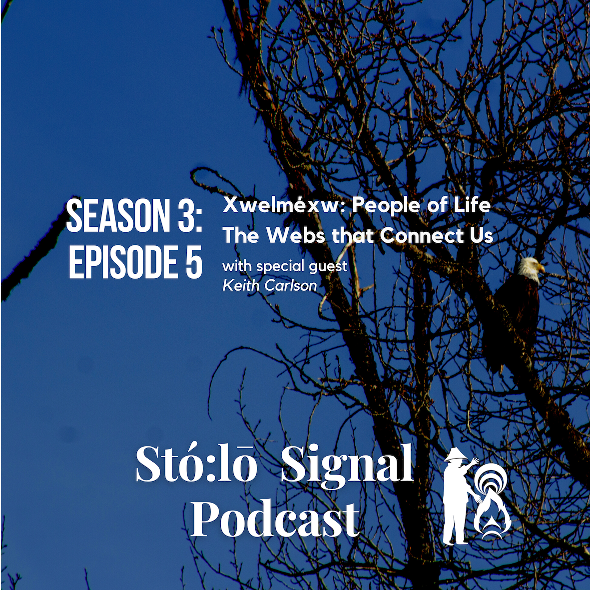 S03EP05 Xwelmexw: People of Life