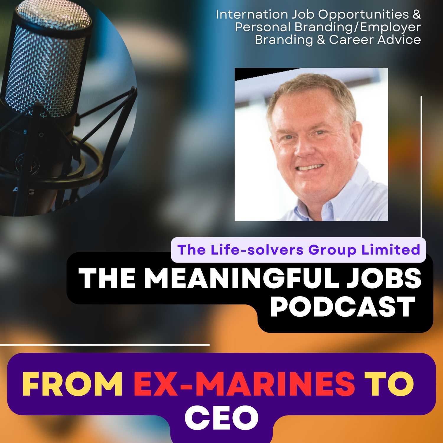 From the Marines to CEO: Tom's Inspiring Career Path and Insights for Success