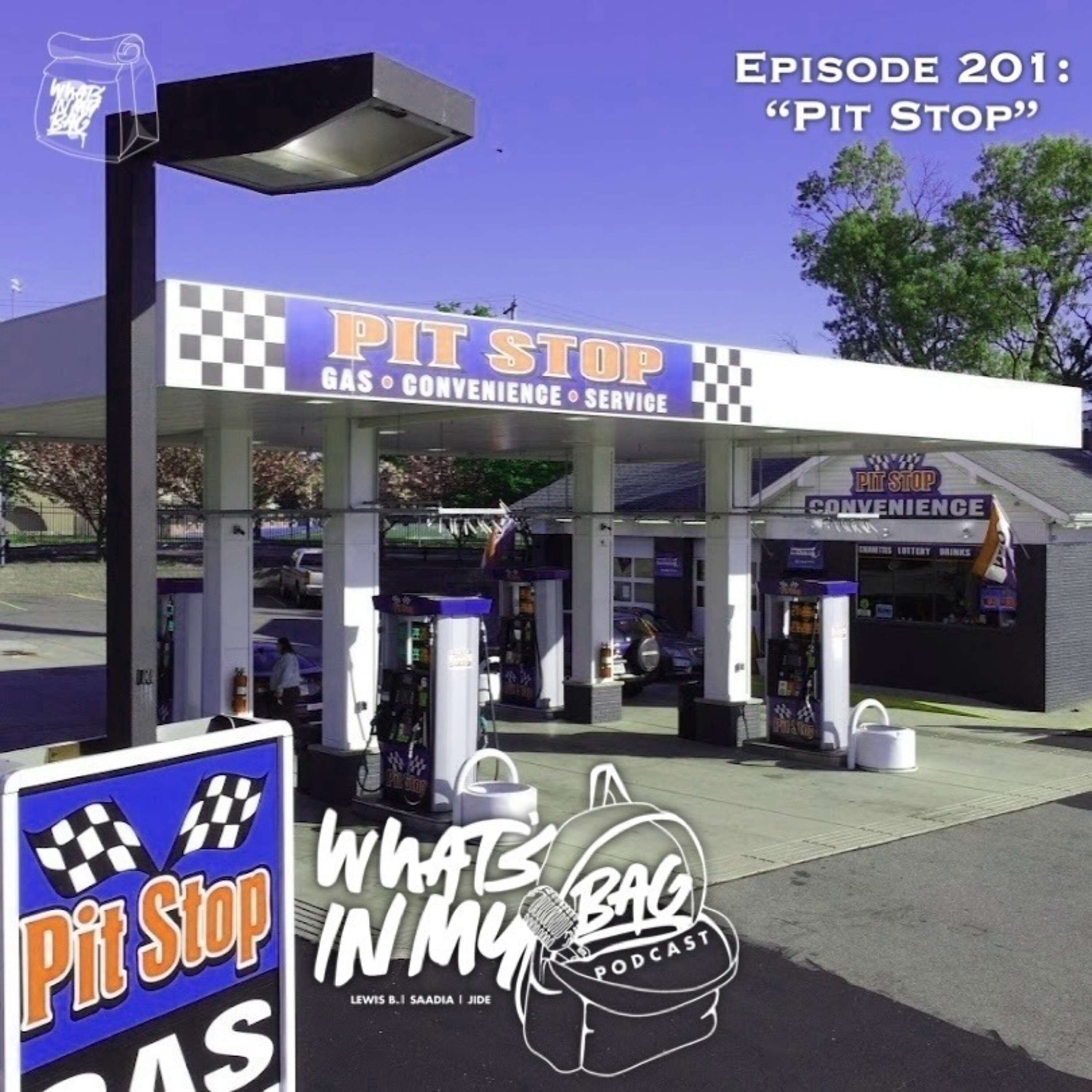 Episode 201: Pit-Stop