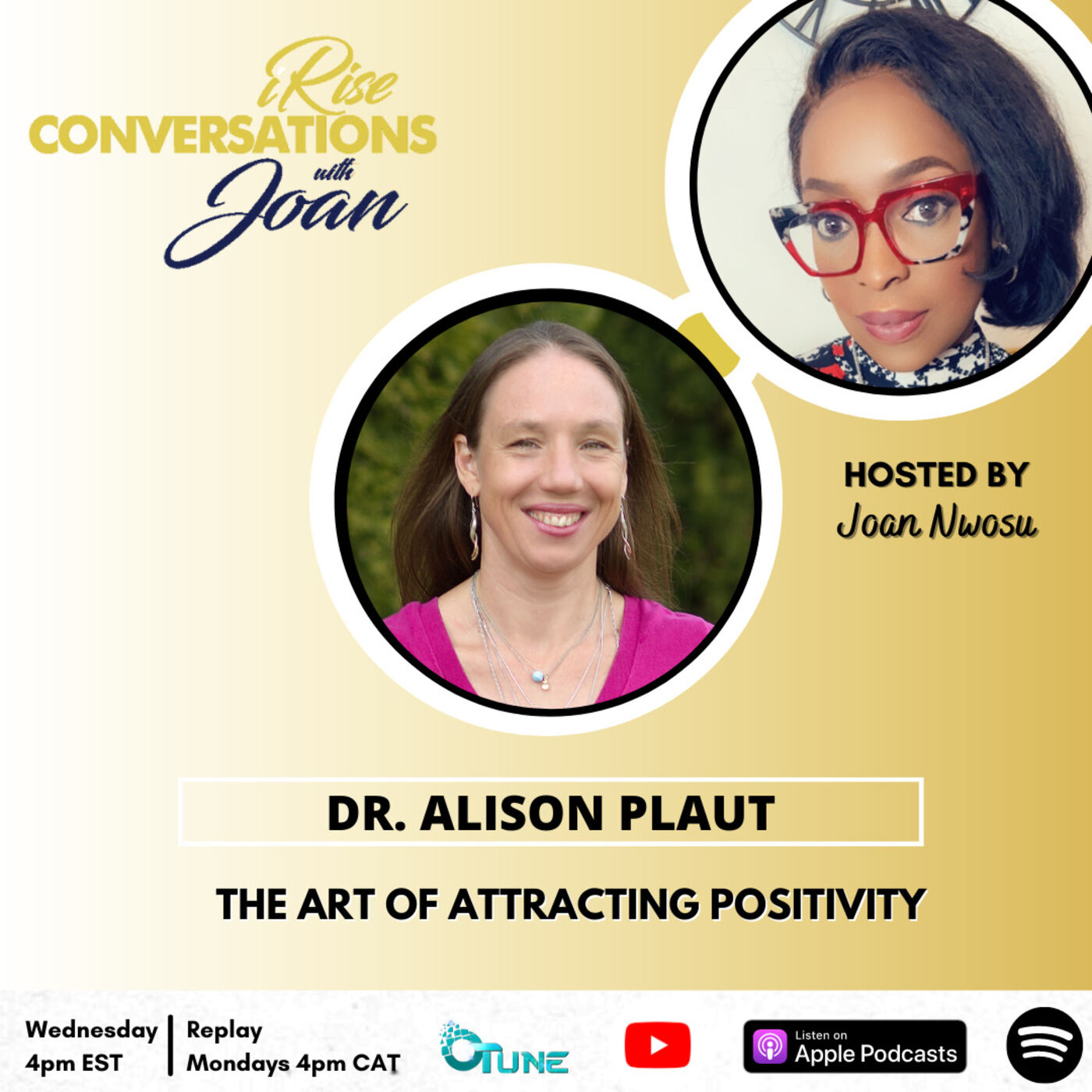 Dr. Alison Plaut - The Art of Attracting Positivity