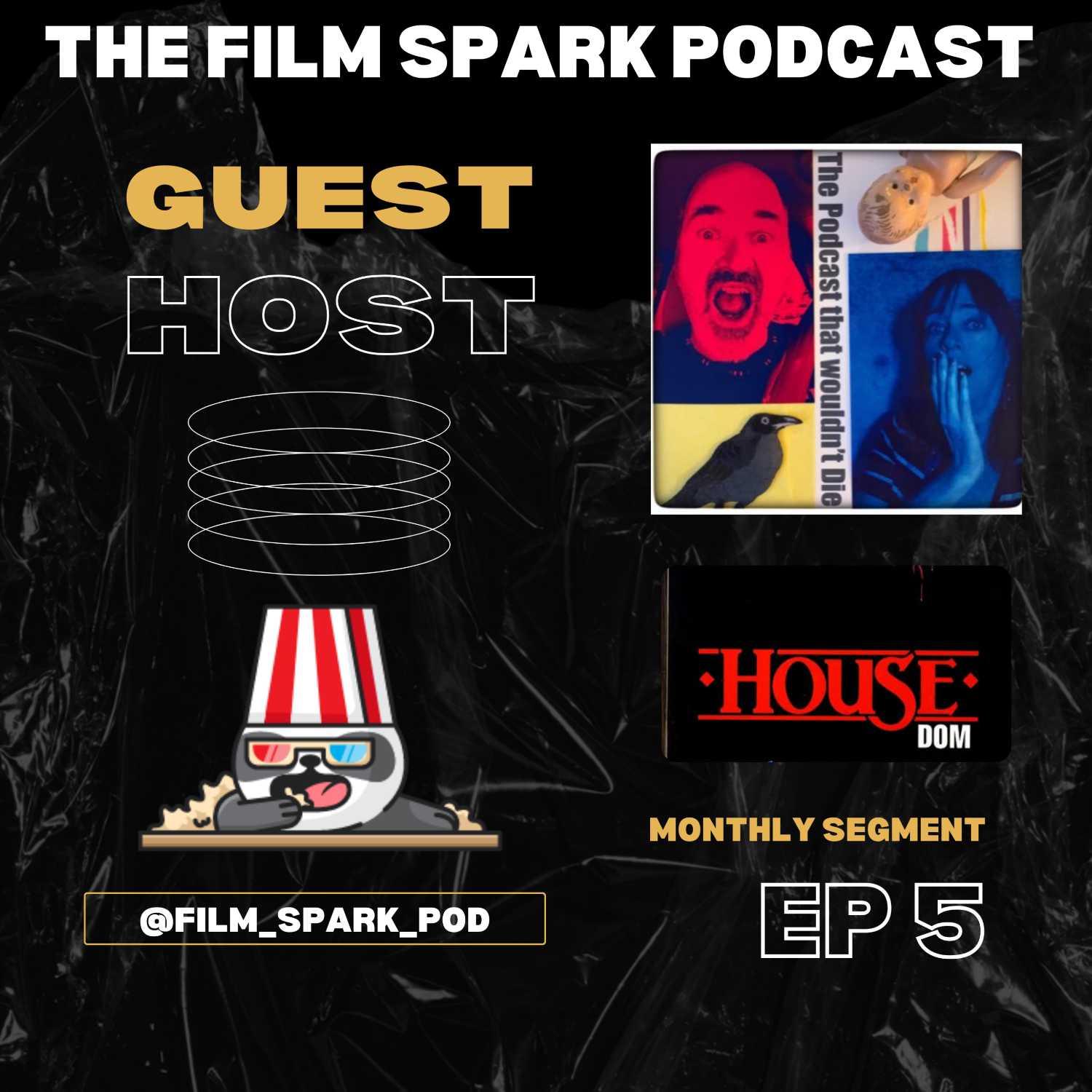 FSP - GUEST HOST - EP 5 - HOUSE (1986)